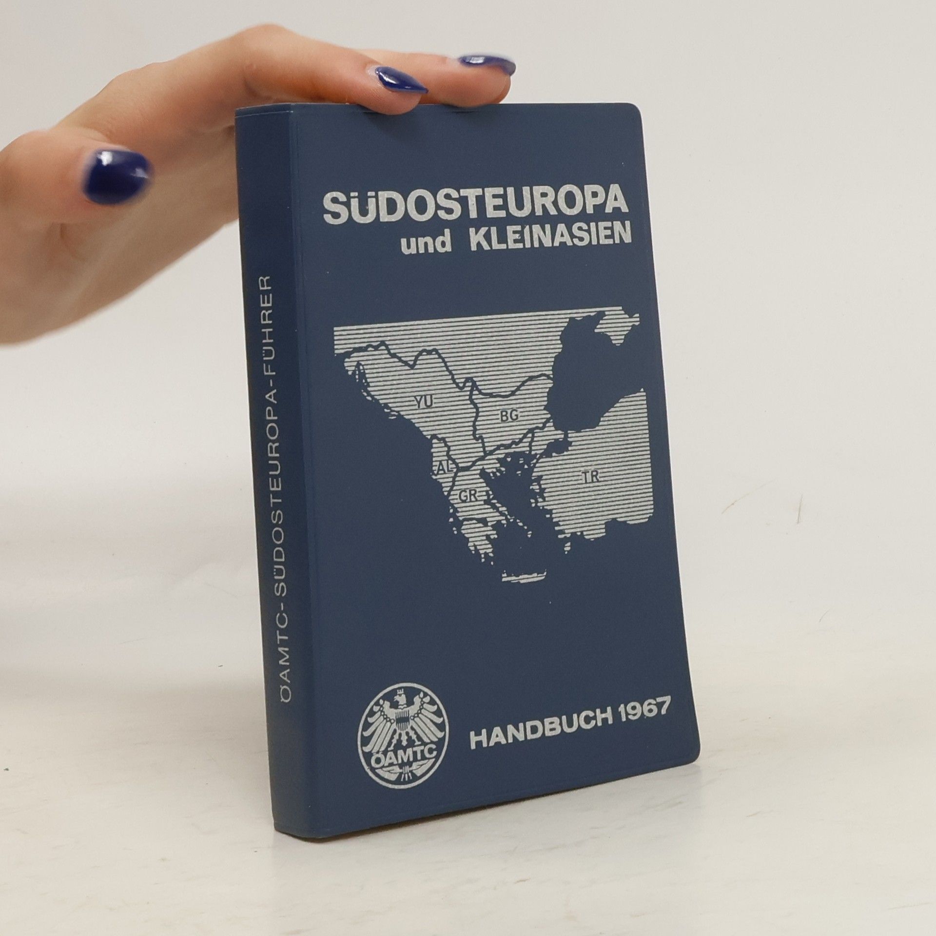 kolektiv Südosteuropa und Kleinasien Handbuch 1967