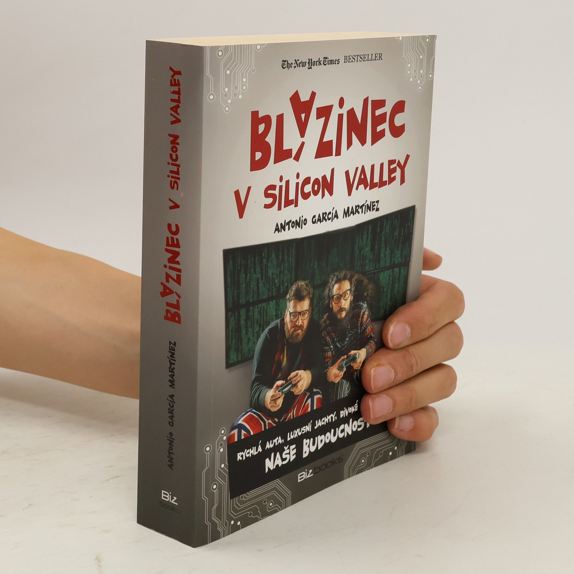 Antonio García Martínez Blázinec v Silicon Valley: Rychlá auta, luxusní jachty, divoké večírky a... naše budoucnost