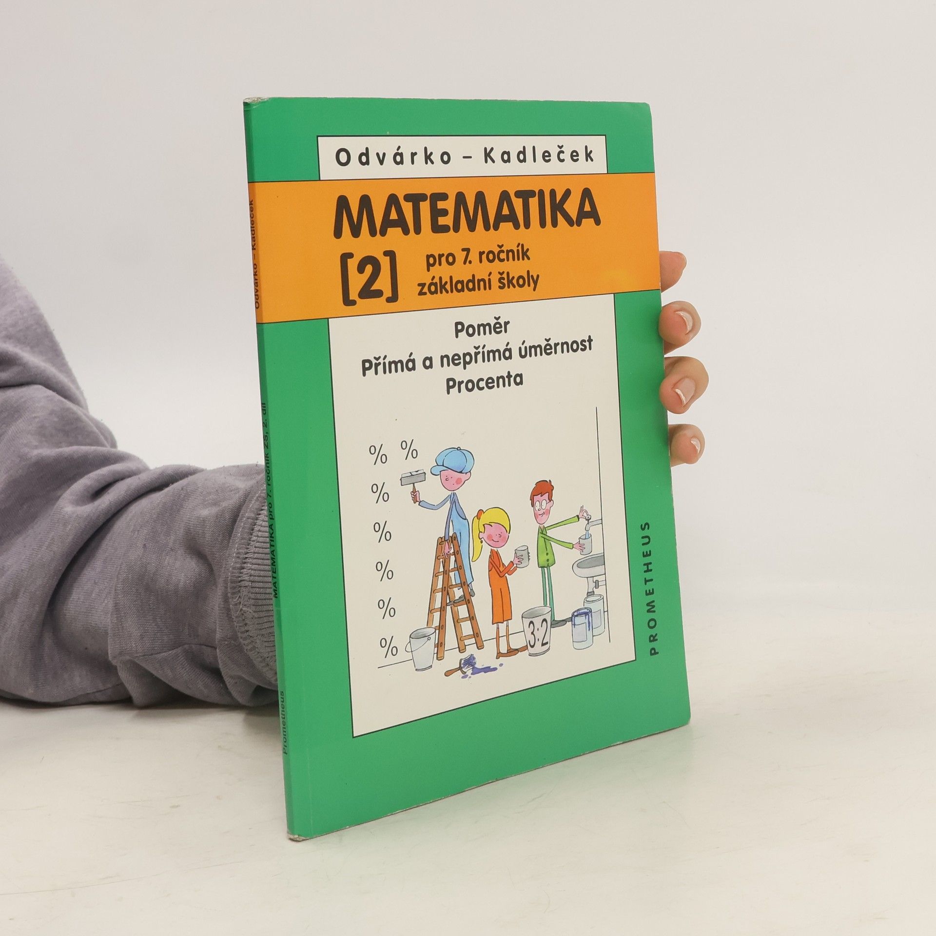Oldřich Odvárko Matematika pro 7. ročník základní školy, 2. díl