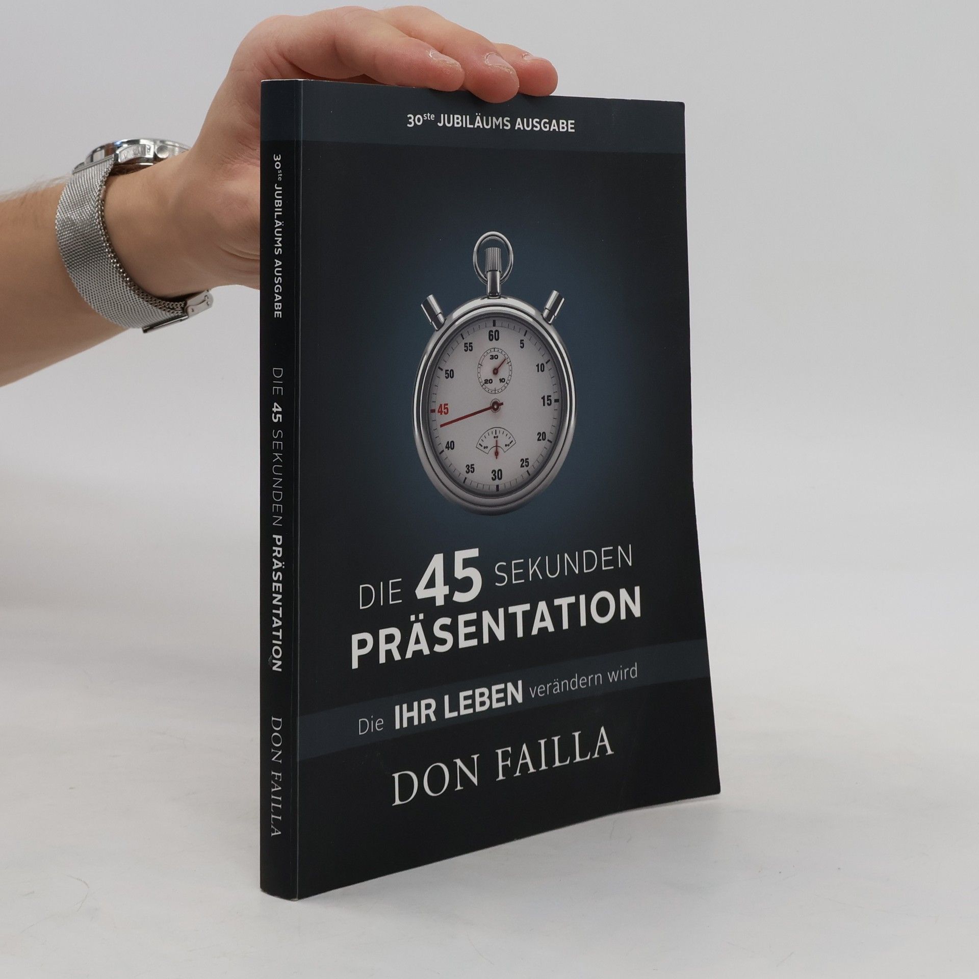 Don Failla Die 45-Sekunden Präsentation