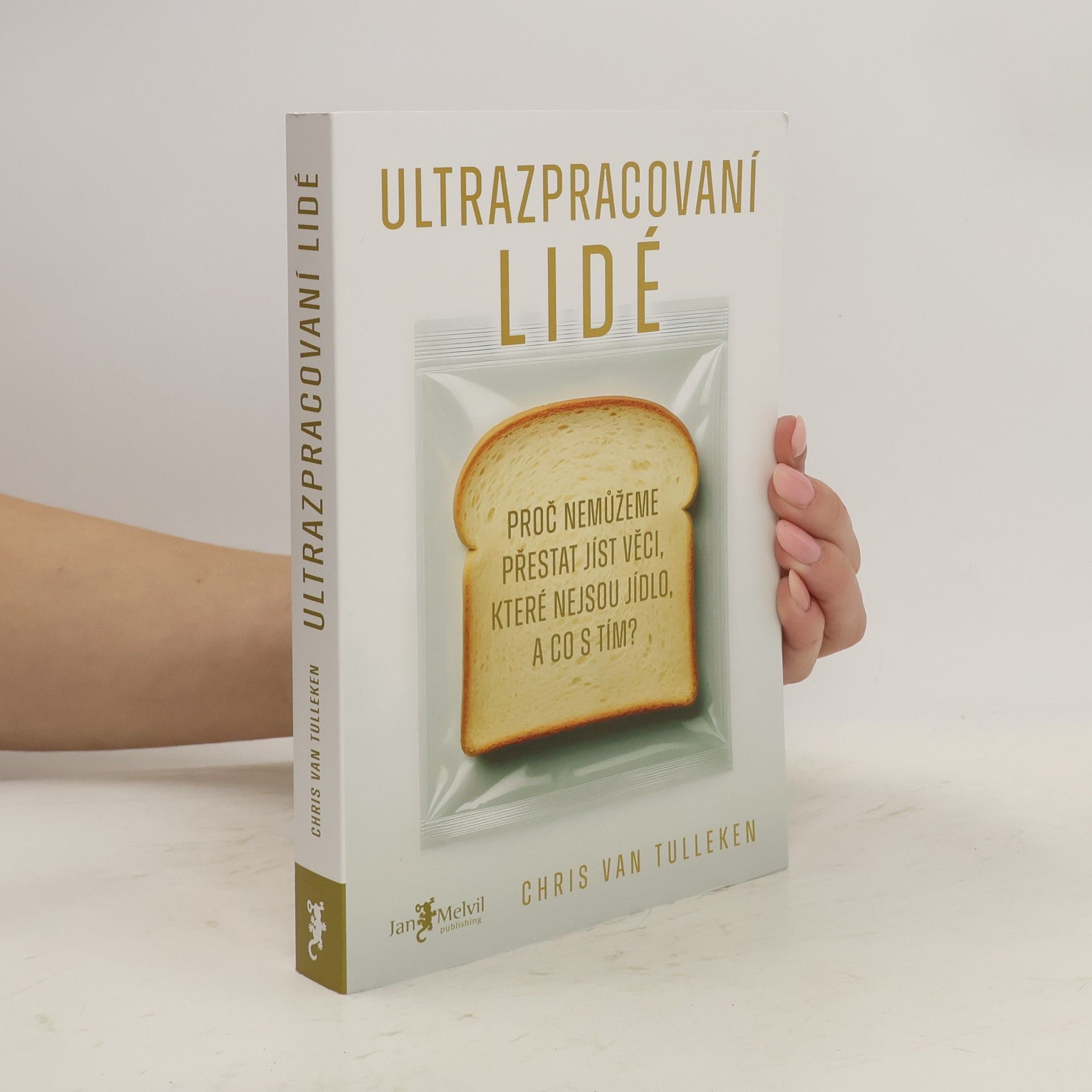 Chris van Tulleken Ultrazpracovaní lidé