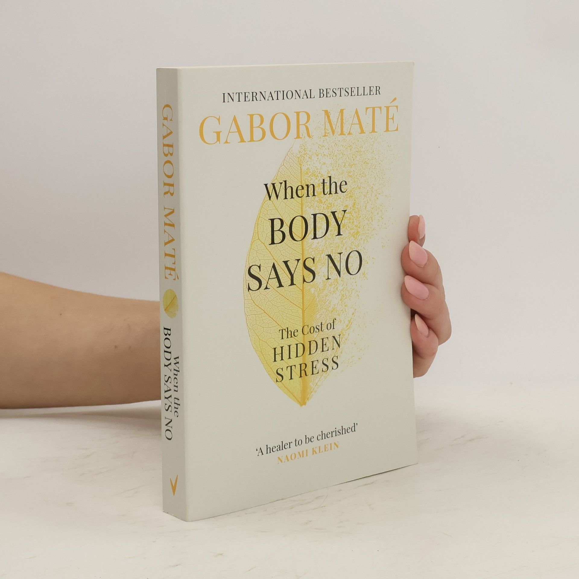 Gabor Maté When the Body Says No