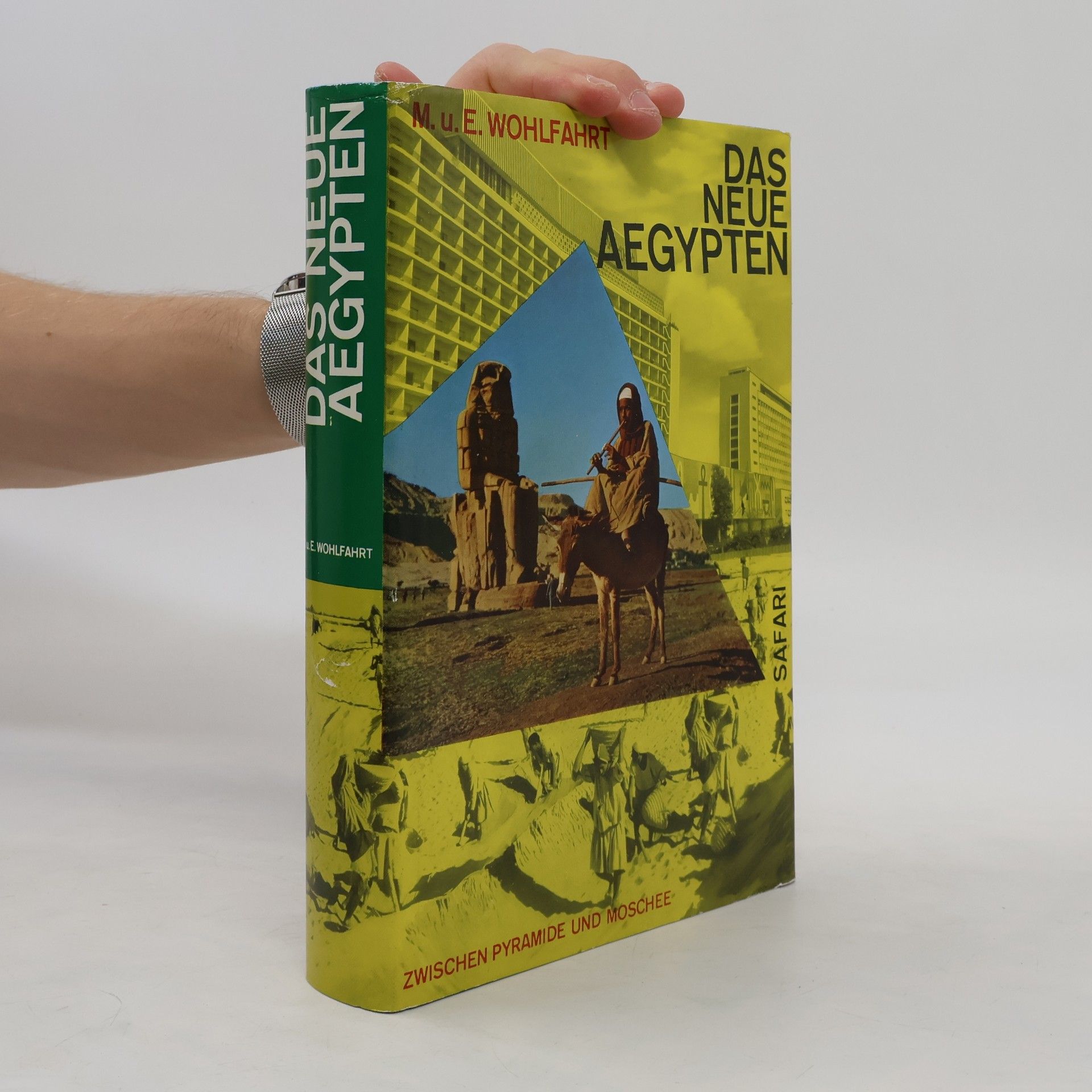 Eberhard Wohlfahrt Das neue Ägypten