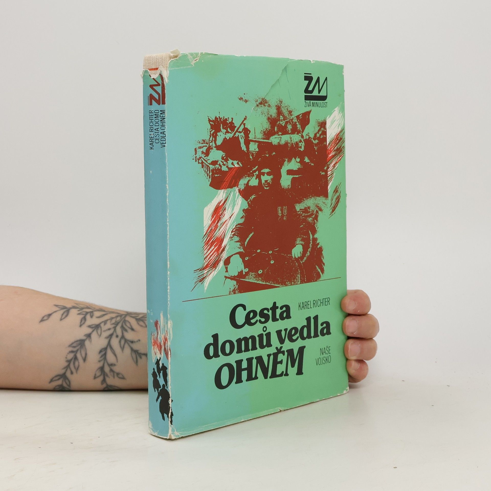 Karel Richter Cesta domů vedla ohněm