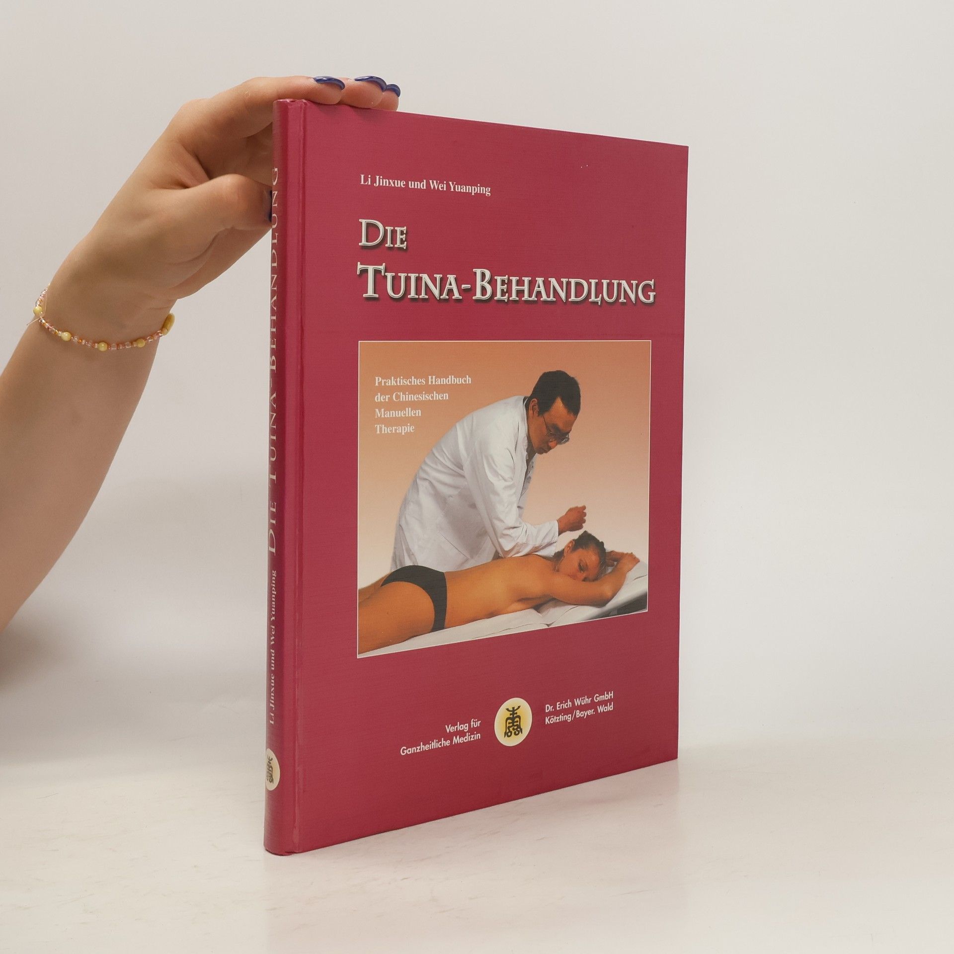 Jinxue Li Quintessenz der Tuina-Behandlung