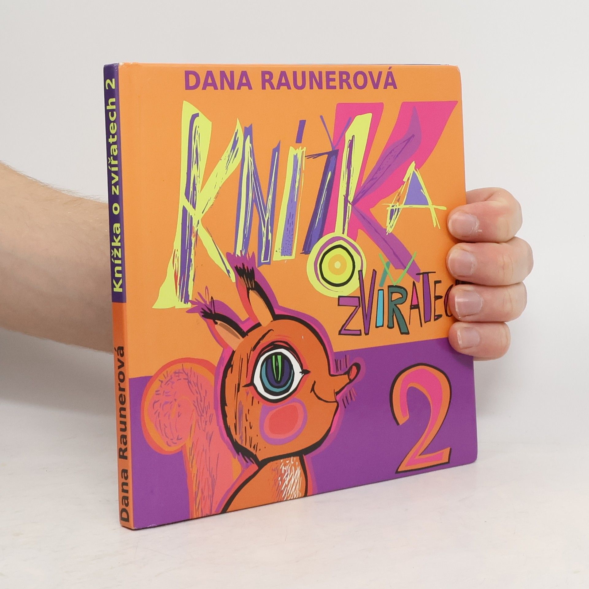 Dana Raunerová Knížka o zvířatech 2