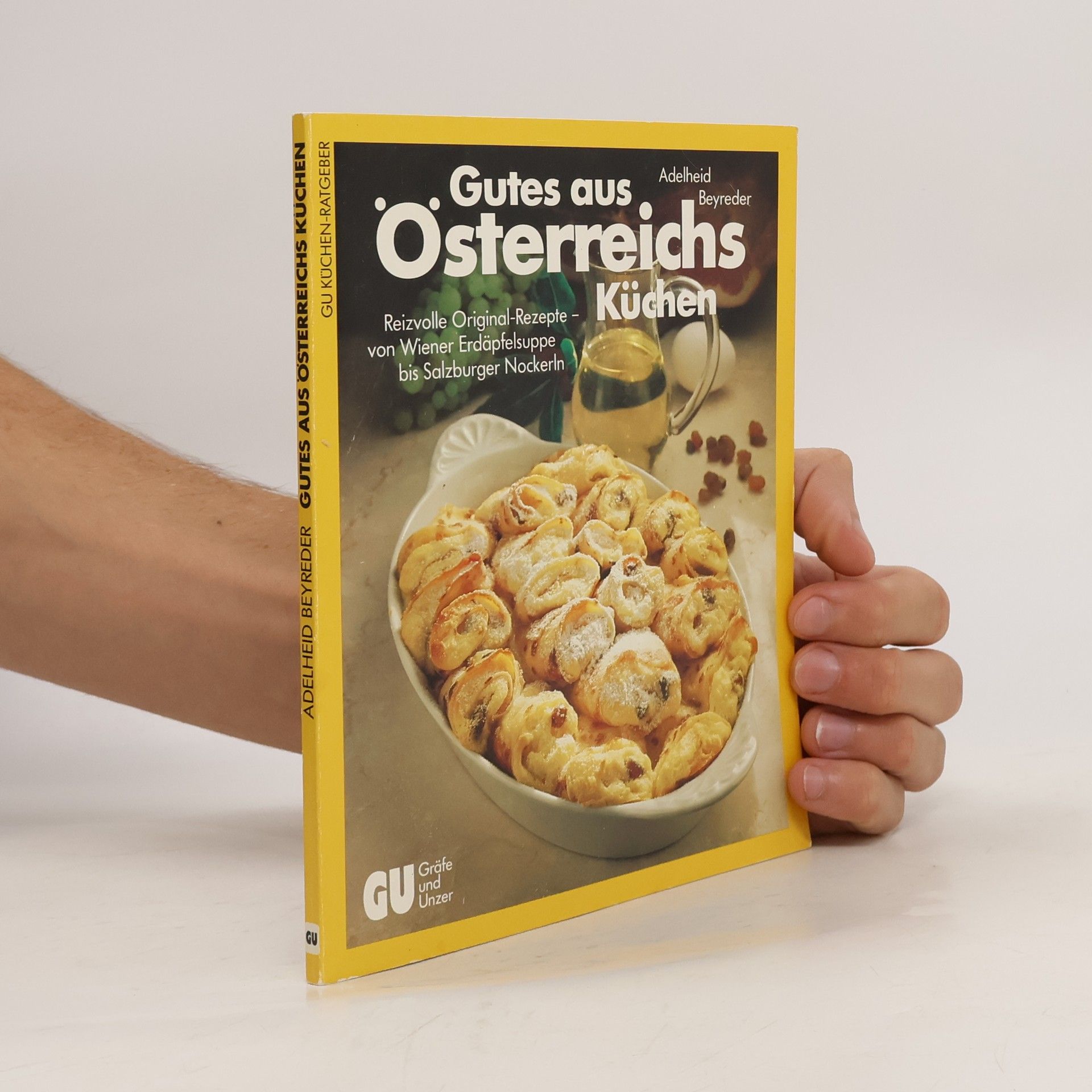 Adelheid Beyreder Gutes aus Österreichs Küchen