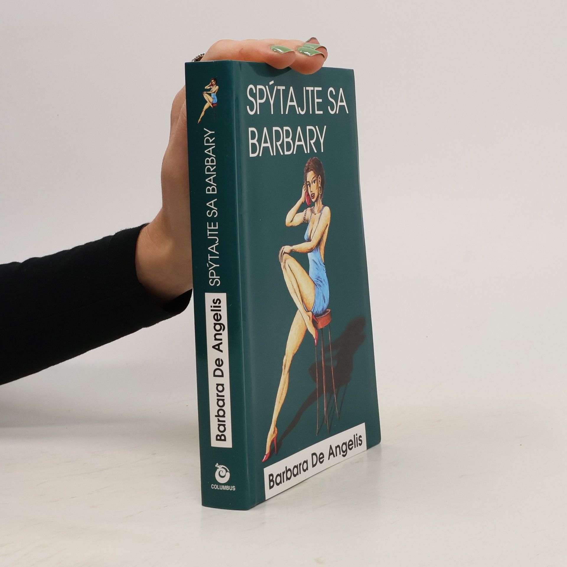 Barbara De Angelis Spýtajte sa Barbary