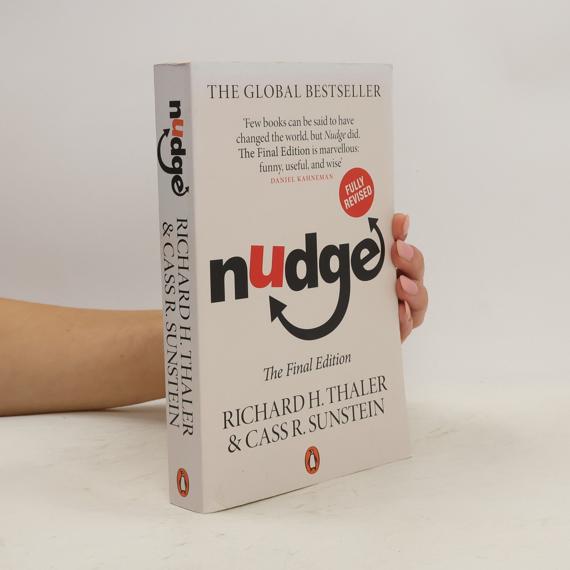 Richard Thaler Nudge: The Final Edition