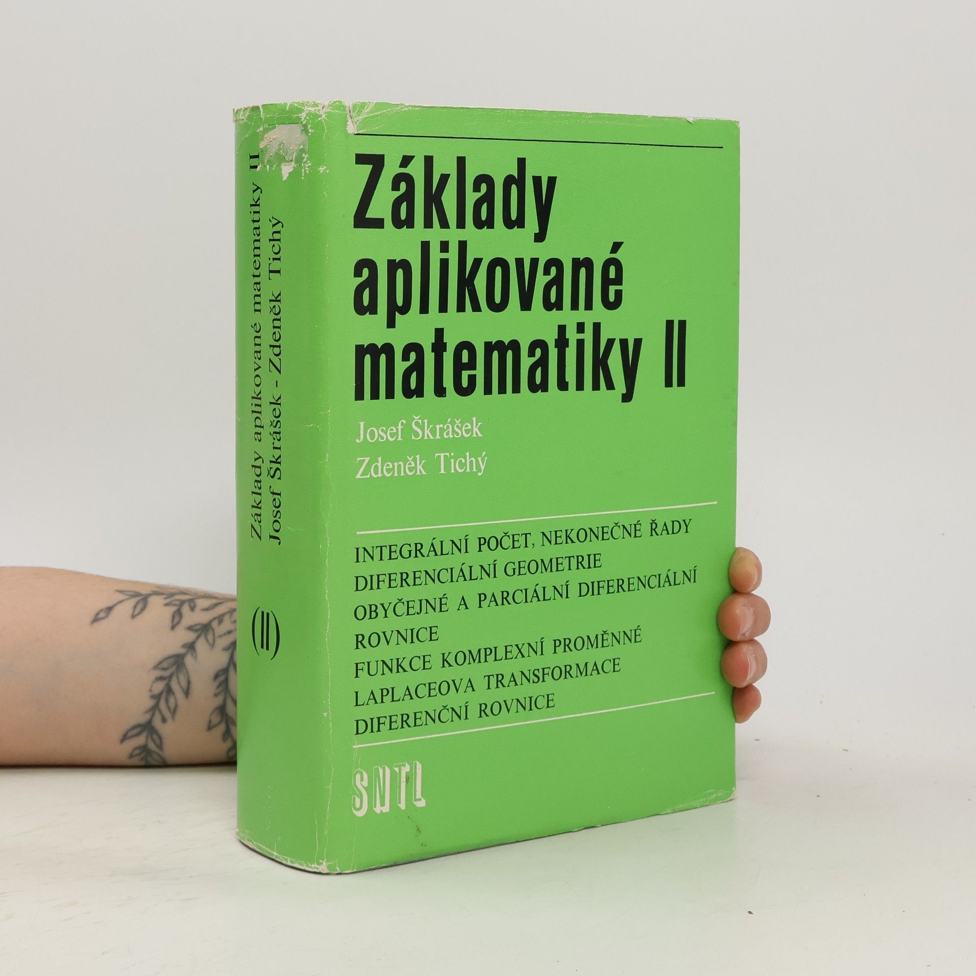Josef Škrášek Základy aplikované matematiky II