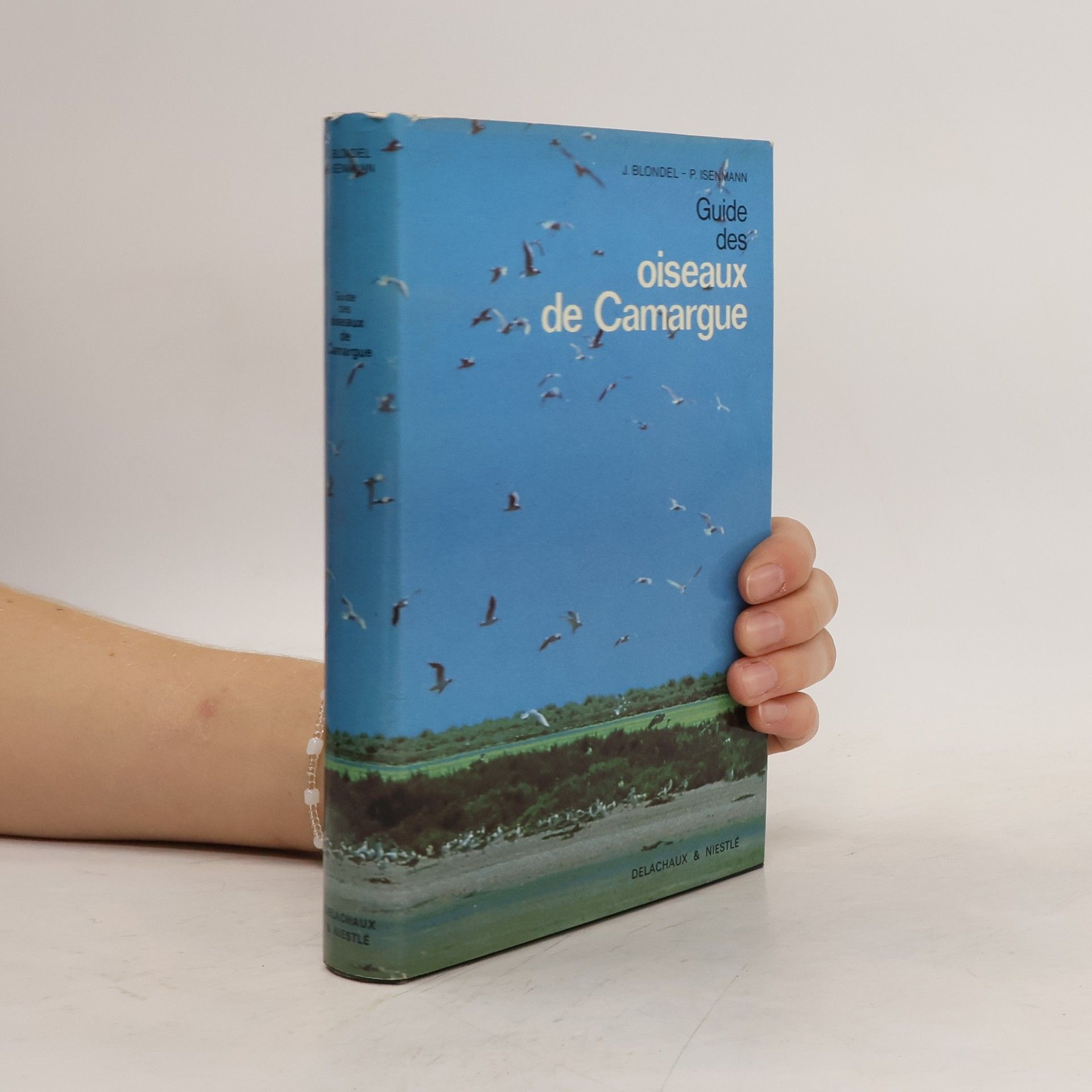 J. Blondel Guide des Oiseaux de Camargue