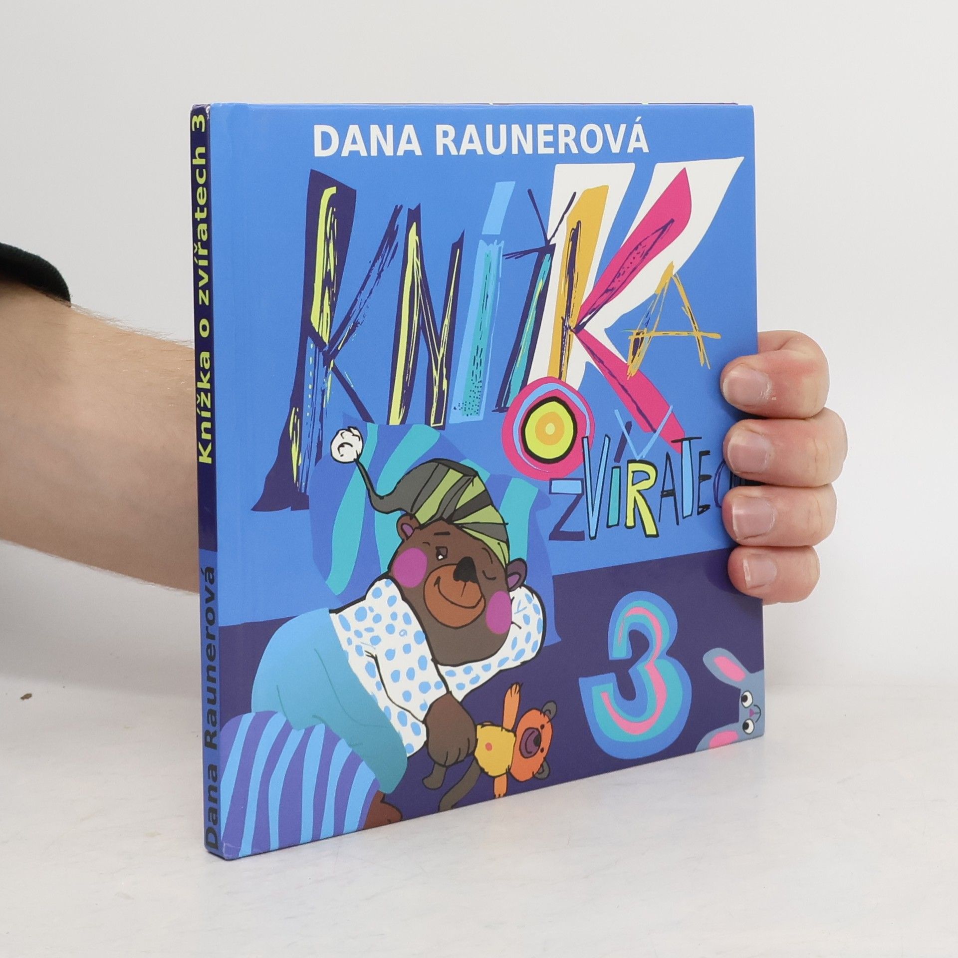 Dana Raunerová Knížka o zvířatech 3