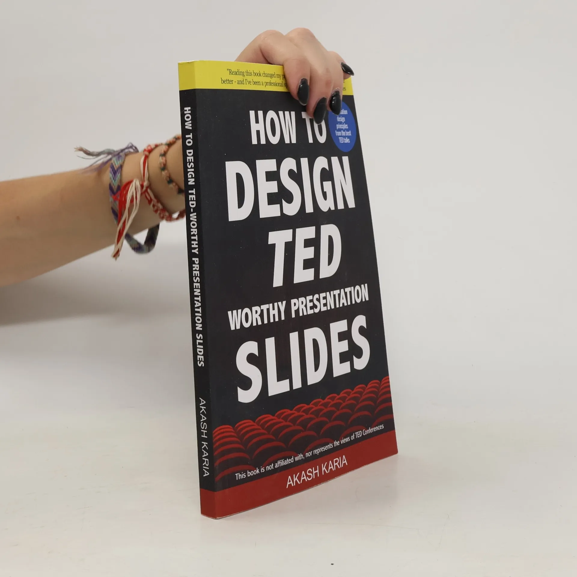 How to Design TED-worthy Presentation Slides | Book | Akash Karia | EN