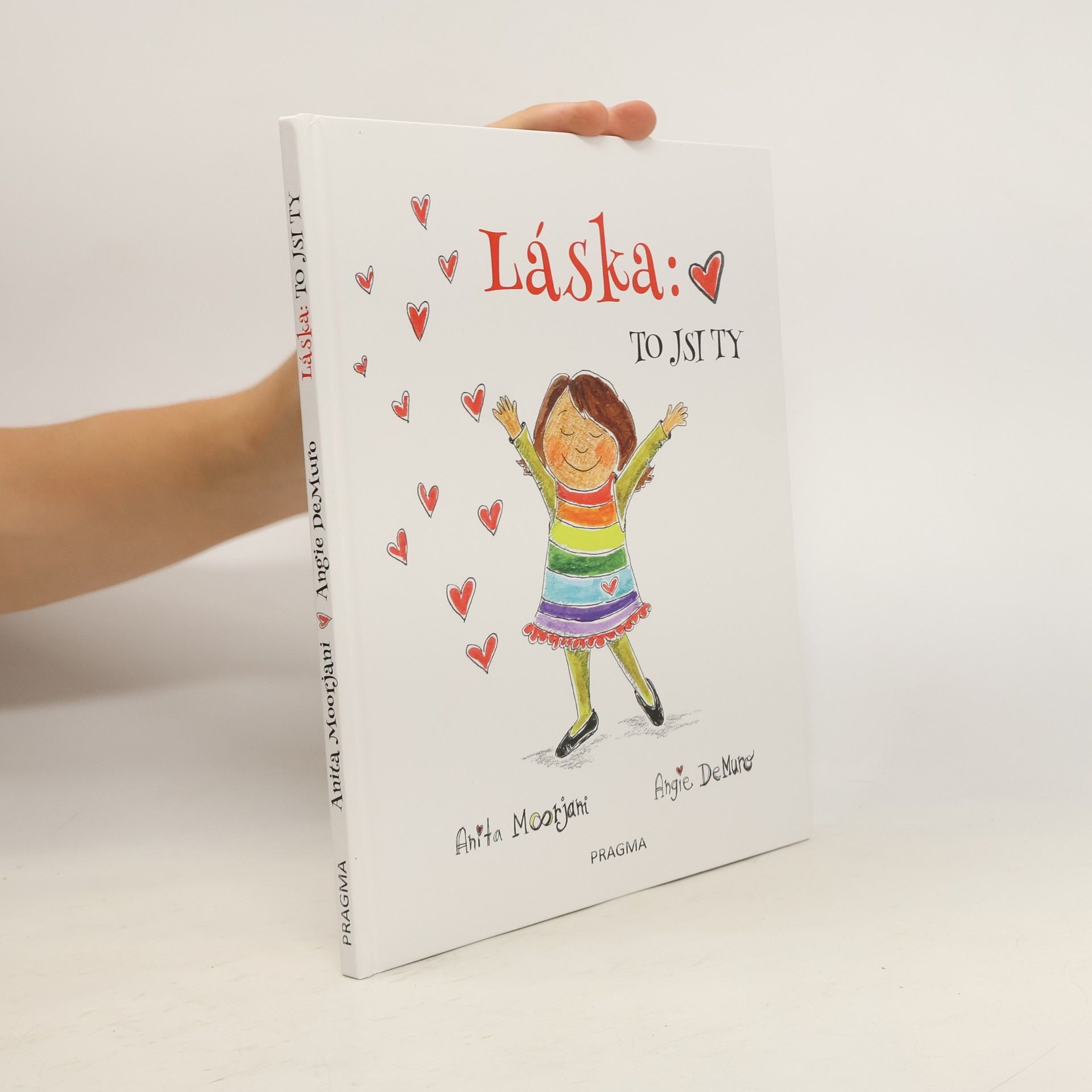 Anita Moorjani Láska: To jsi ty