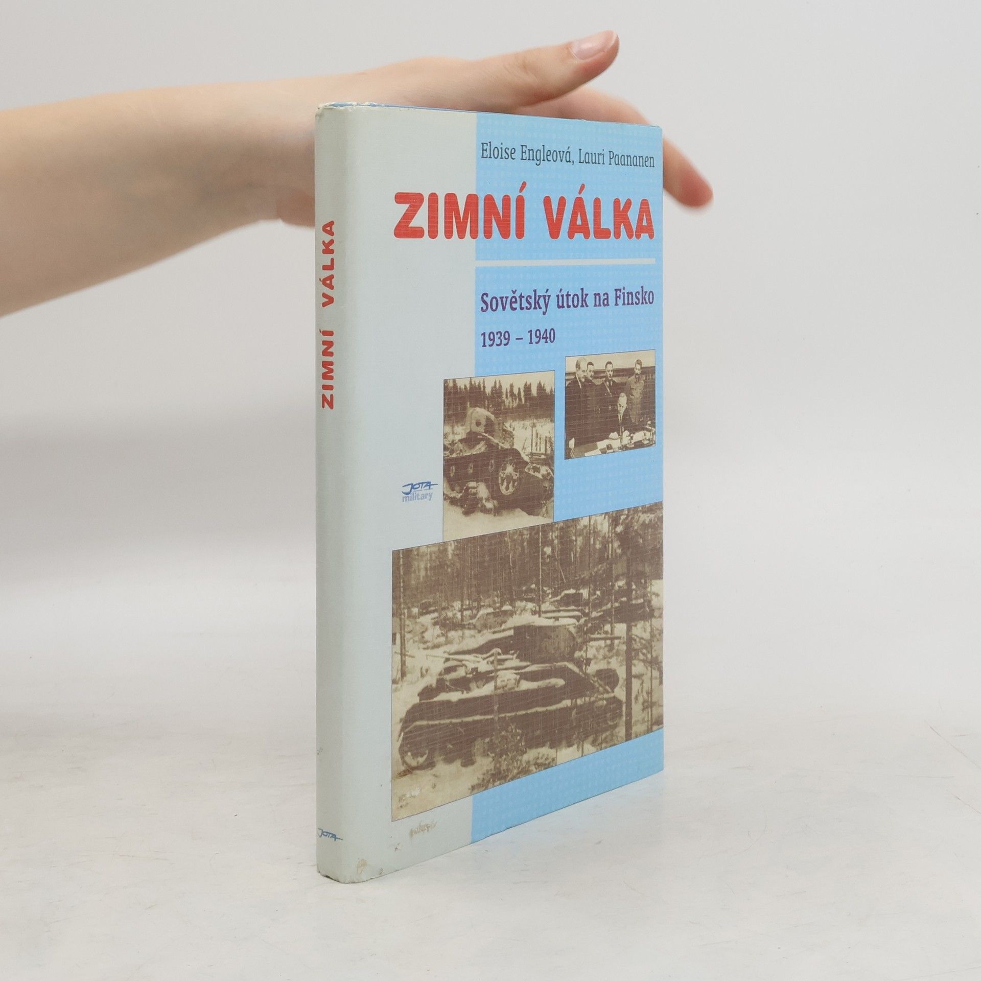 Eloise Paananen Zimní válka: Sovětský útok na Finsko 1939-1940