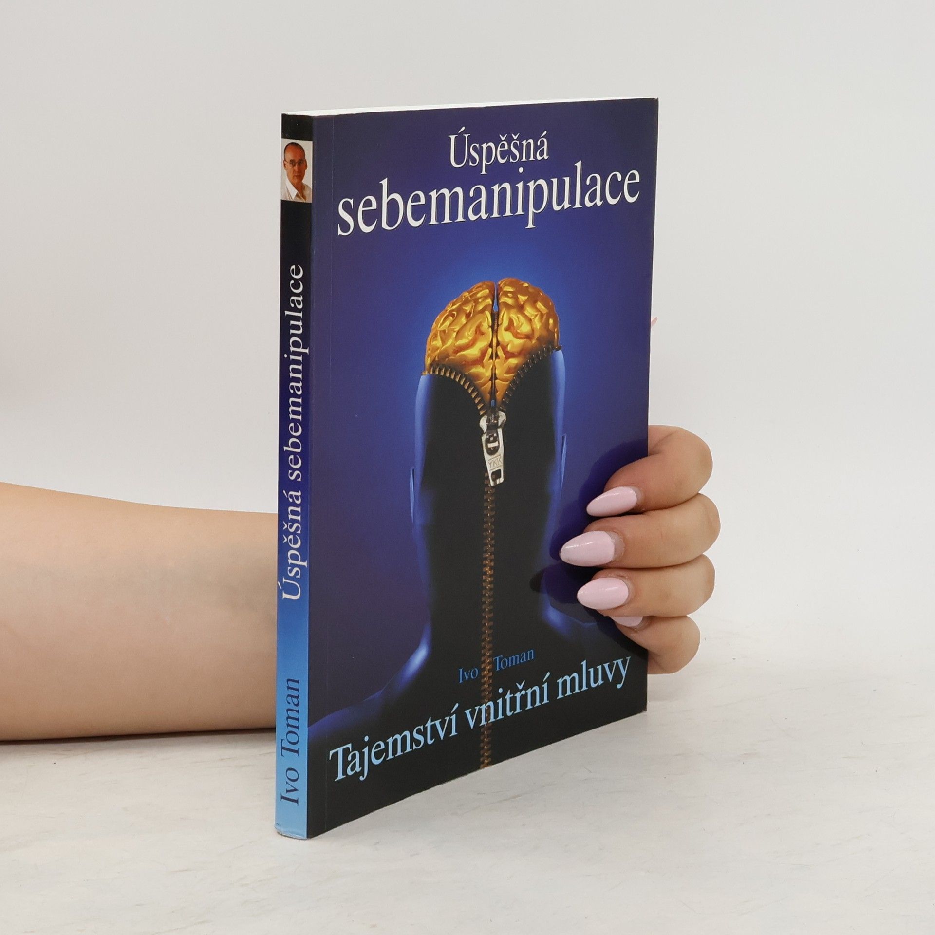 Ivo Toman Úspěšná sebemanipulace