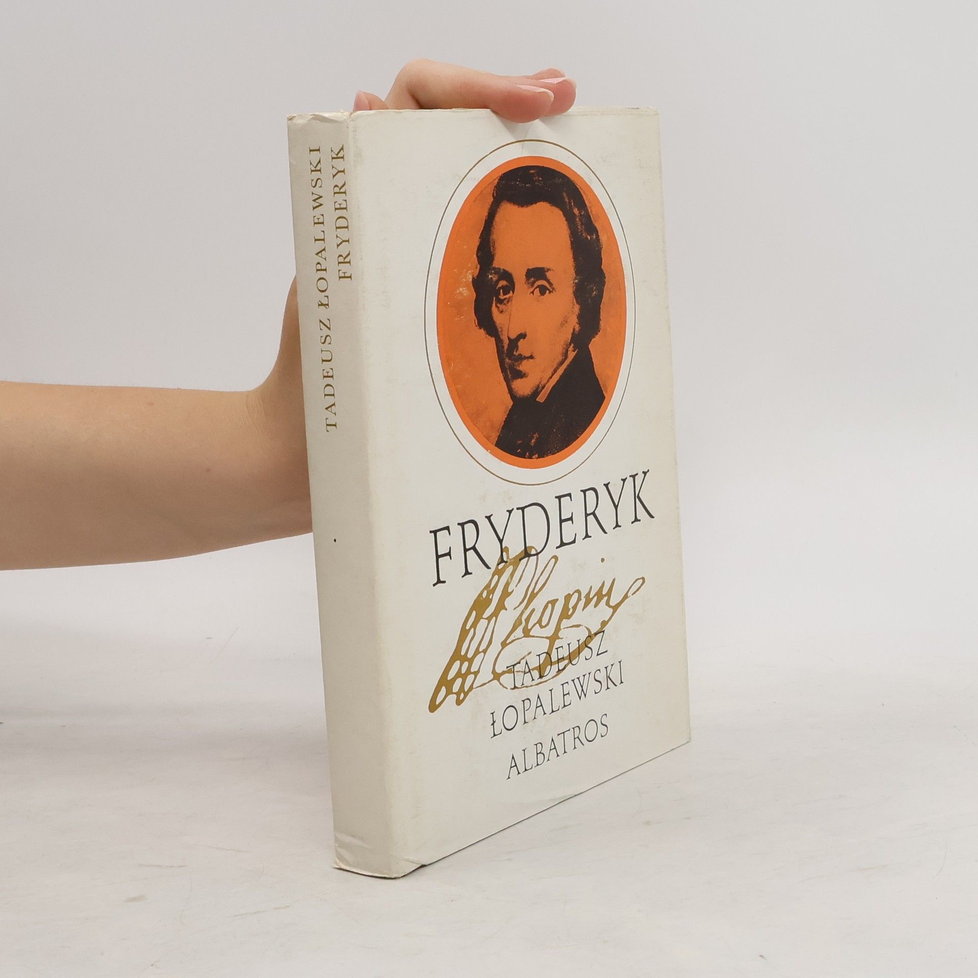 Tadeusz Lopalewski Fryderyk Chopin
