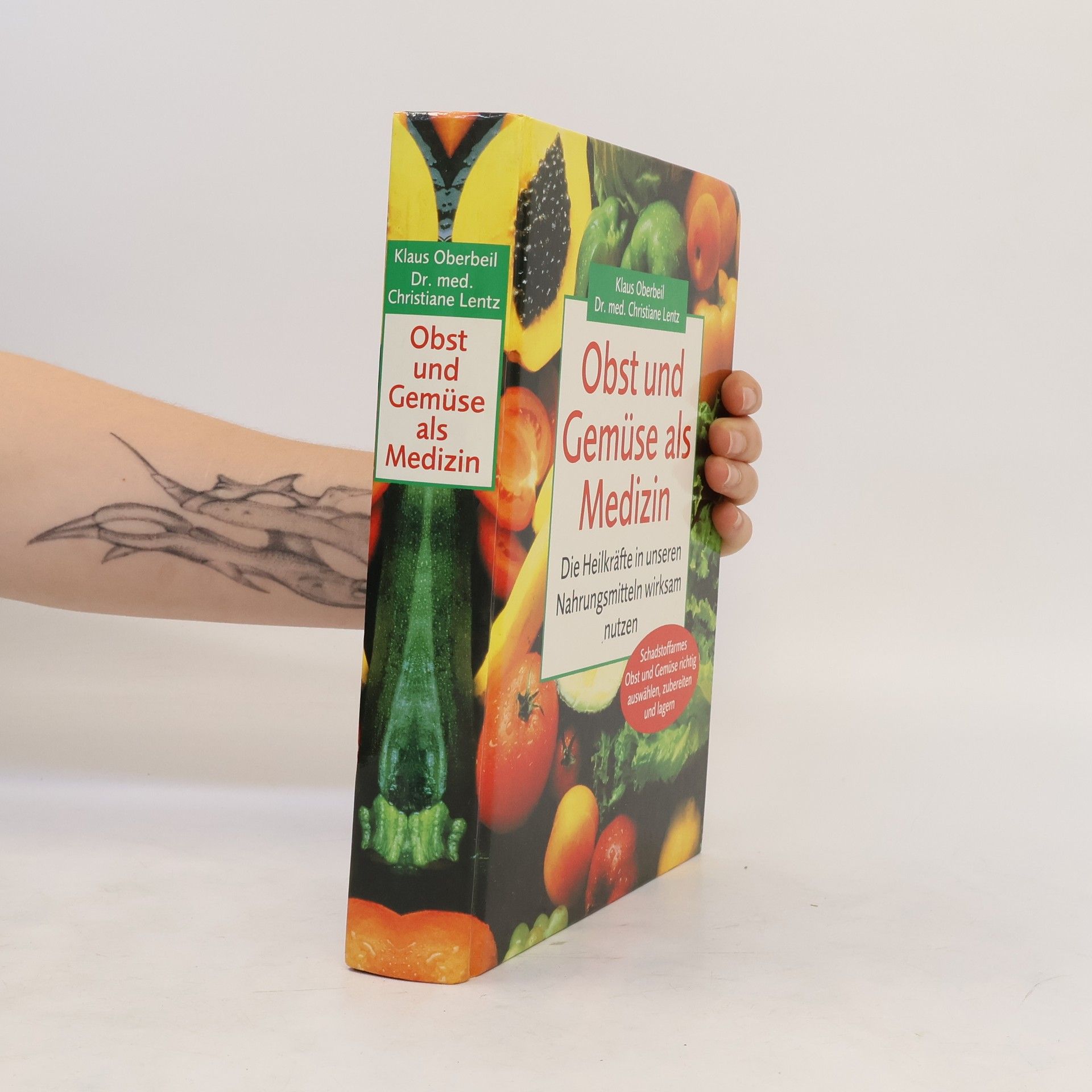 Klaus Oberbeil Obst und Gemüse als Medizin