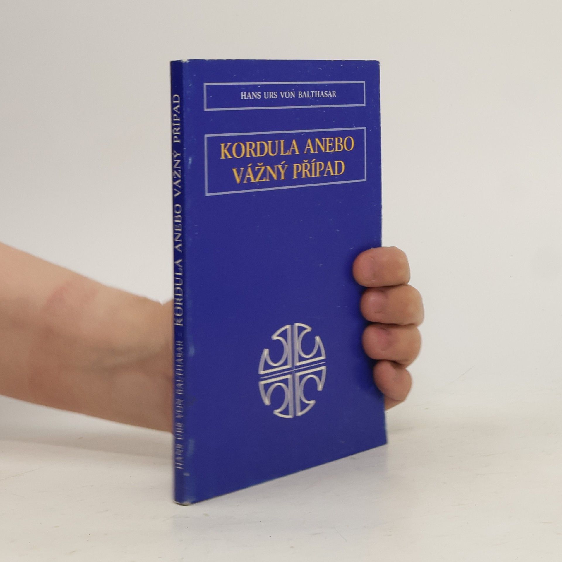 Hans Urs von Balthasar Kordula, anebo, Vážný případ