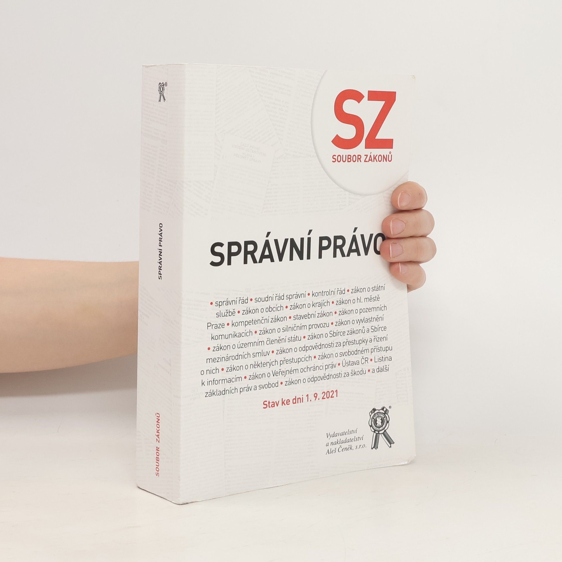kolektiv Správní právo : Soubor zákonů