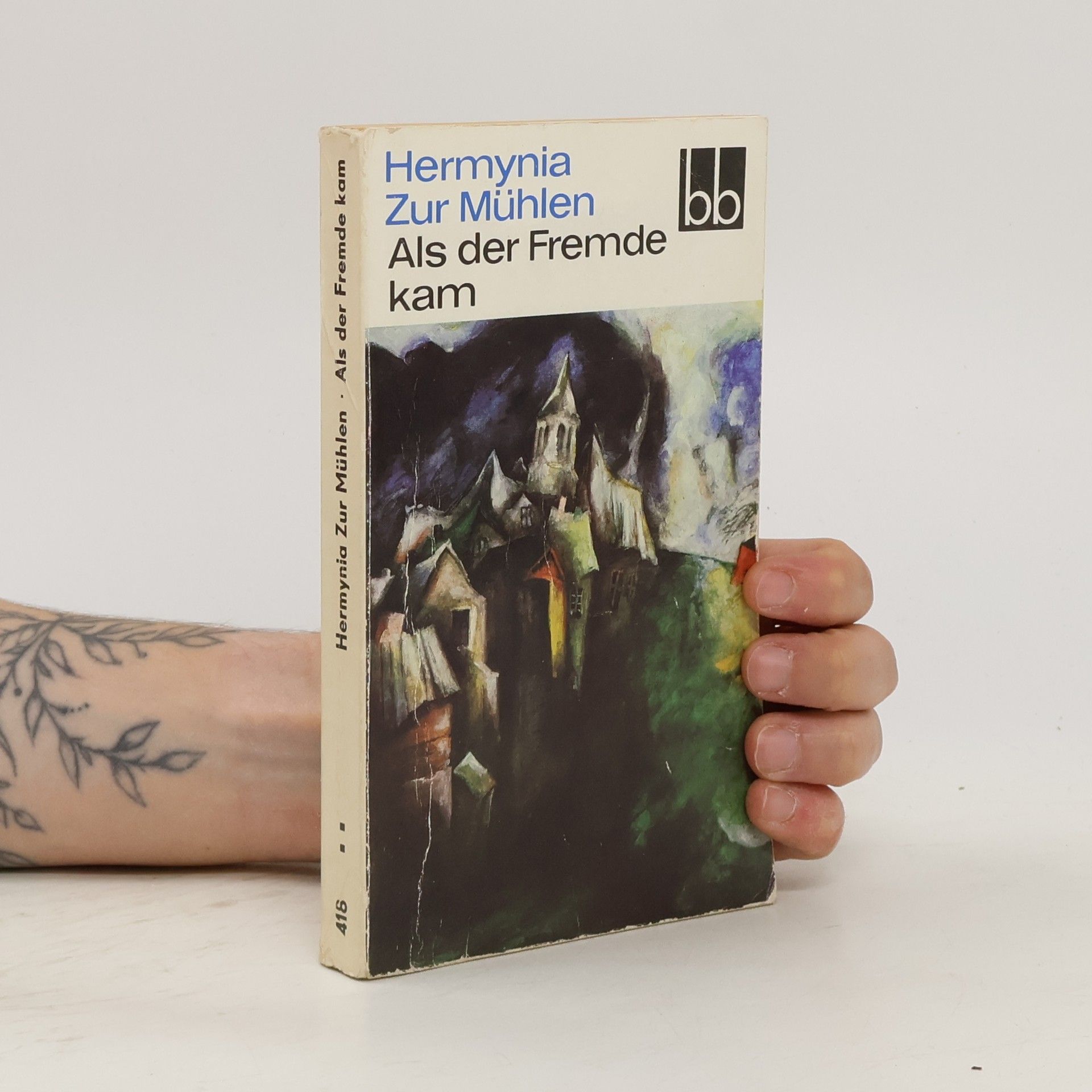 Hermynia Zur Muehlen Als der Fremde kam