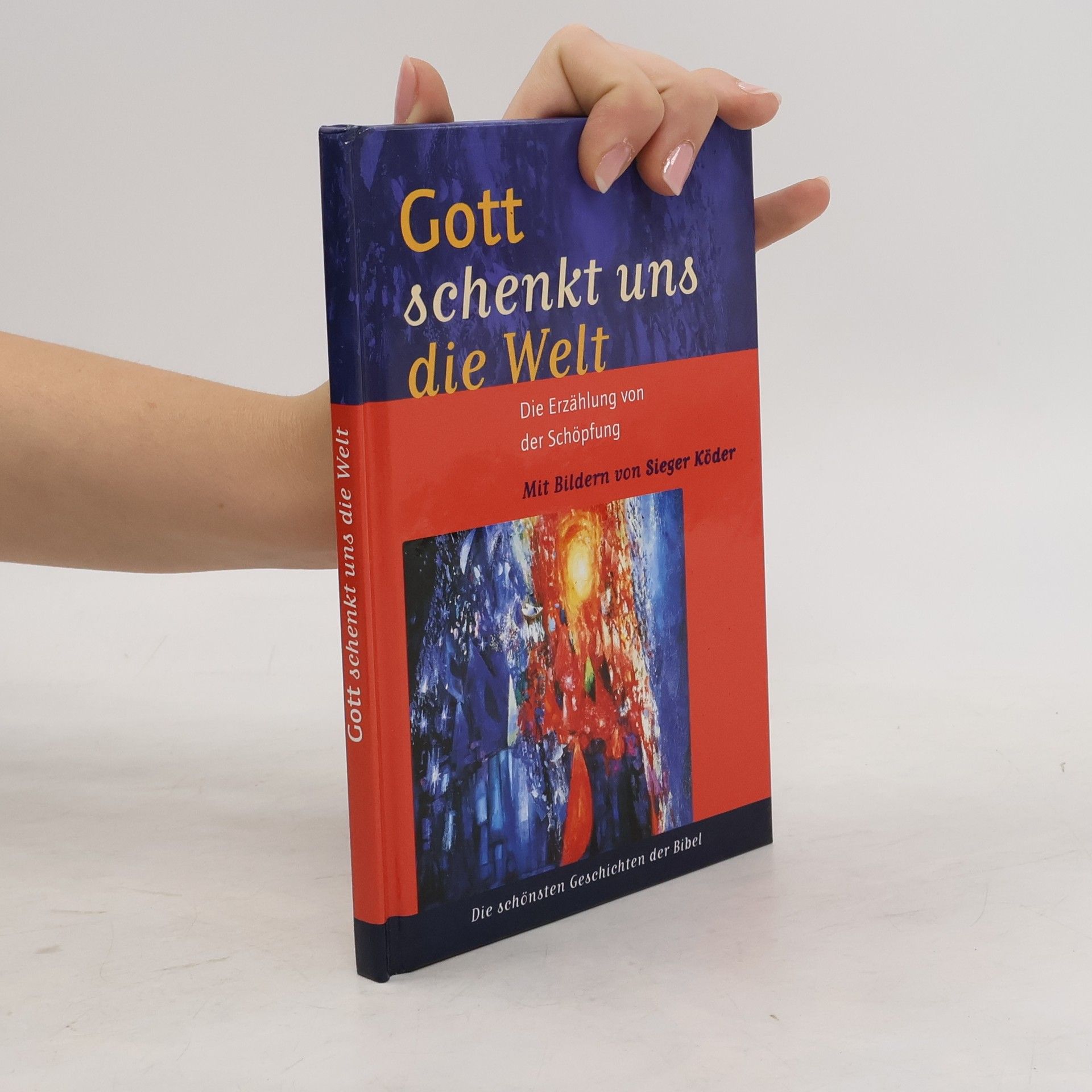 Sieger Köder Gott schenkt uns die Welt