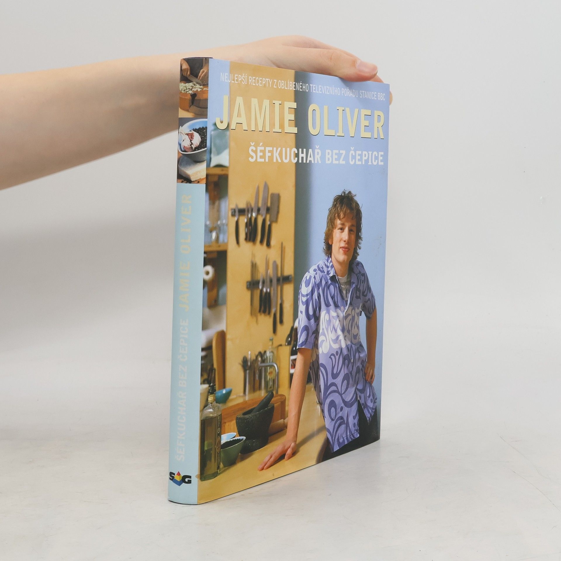 James Oliver Jamie Oliver. Šéfkuchař bez čepice