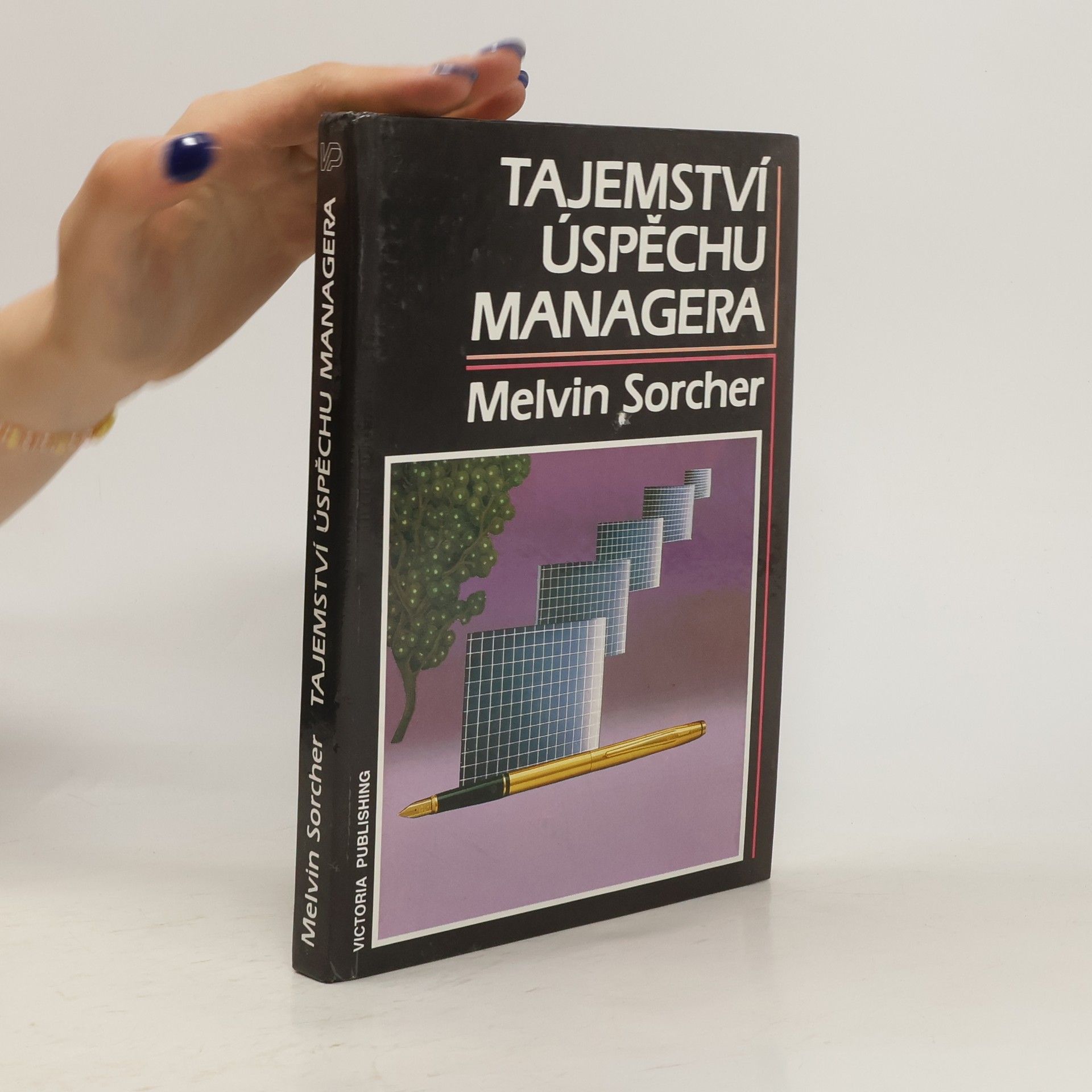 Melvin Sorcher Tajemství úspěchu managera
