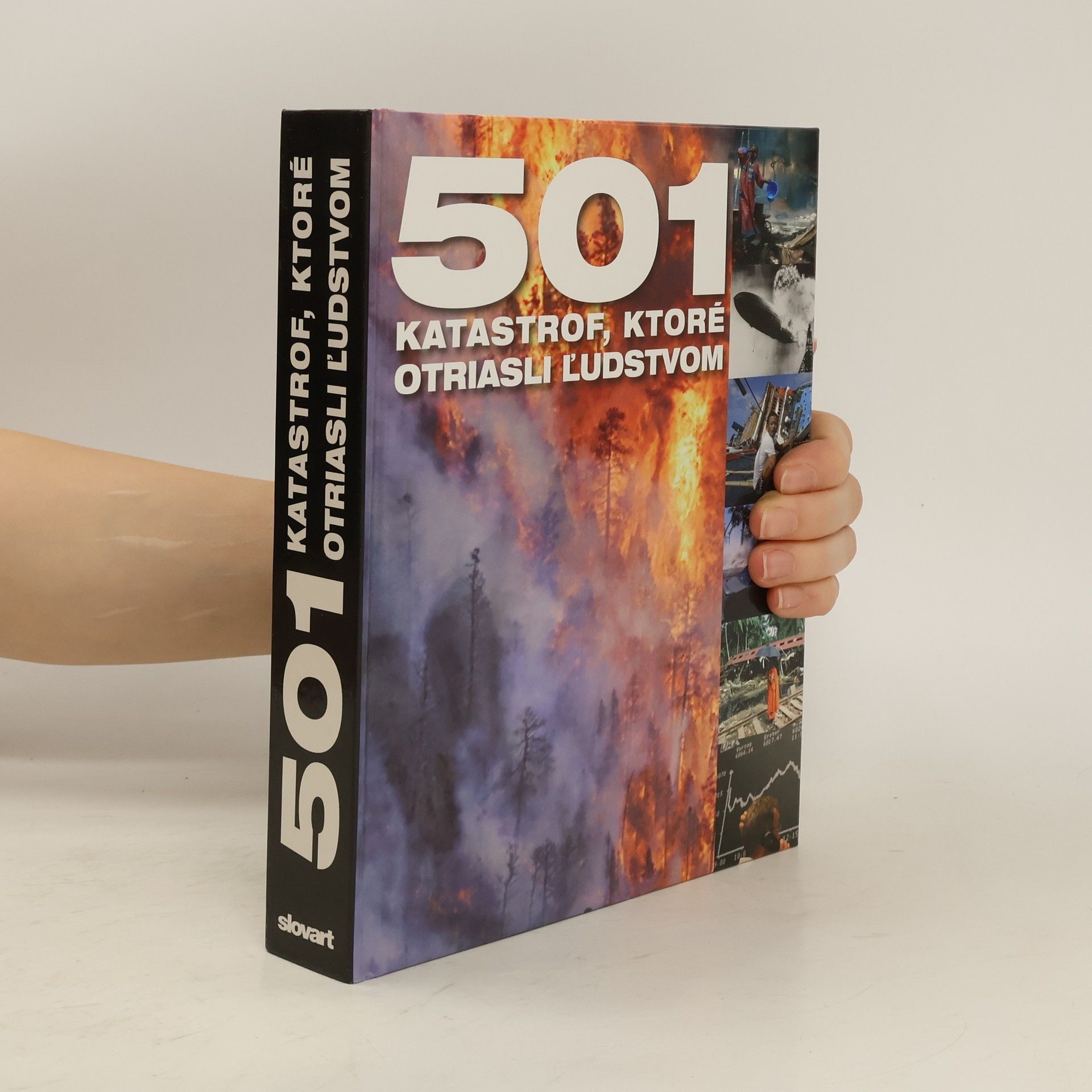 Fid Backhouse 501 katastrof, ktoré otriasli ľudstvom
