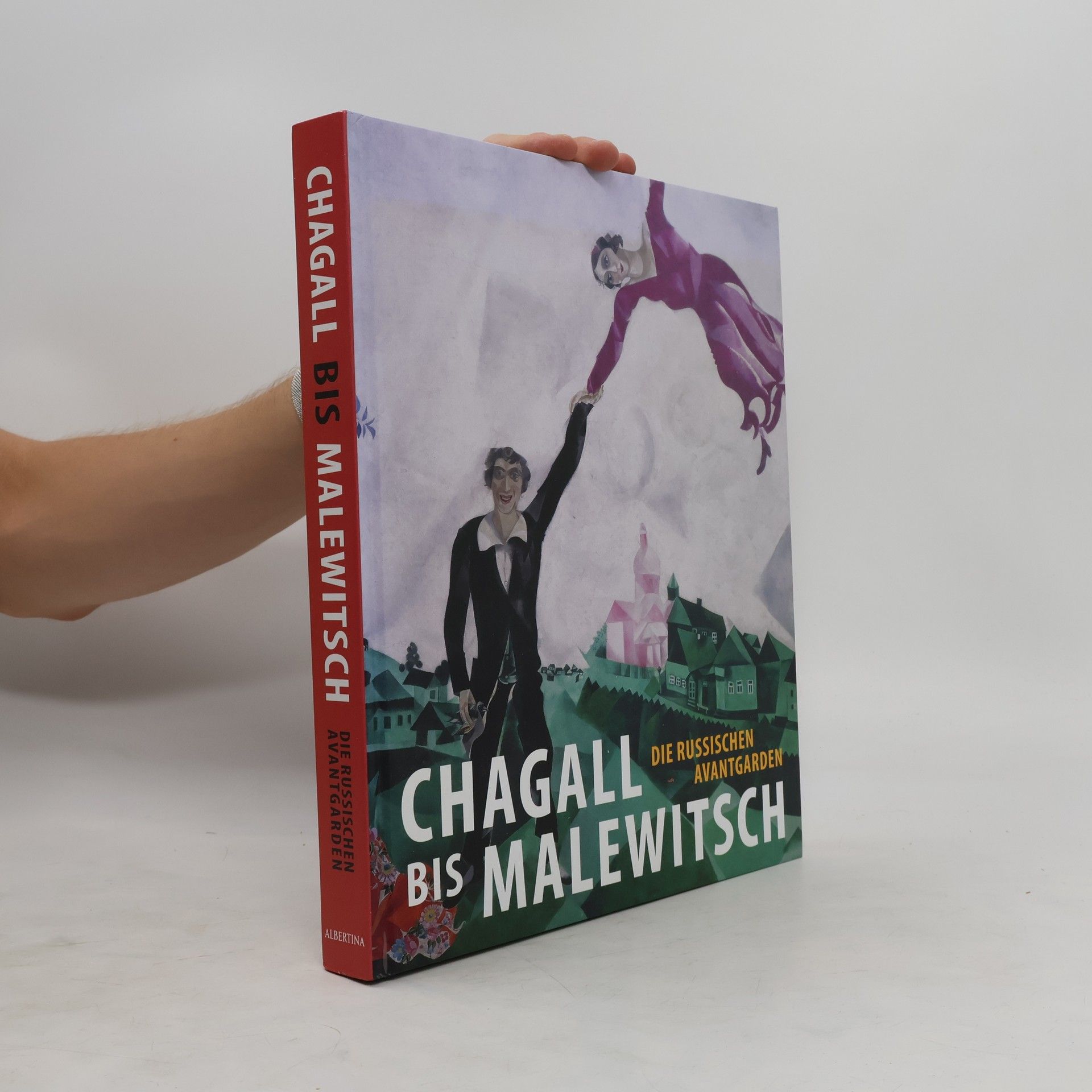 Klaus Albrecht Schröder Chagall bis Malewitsch