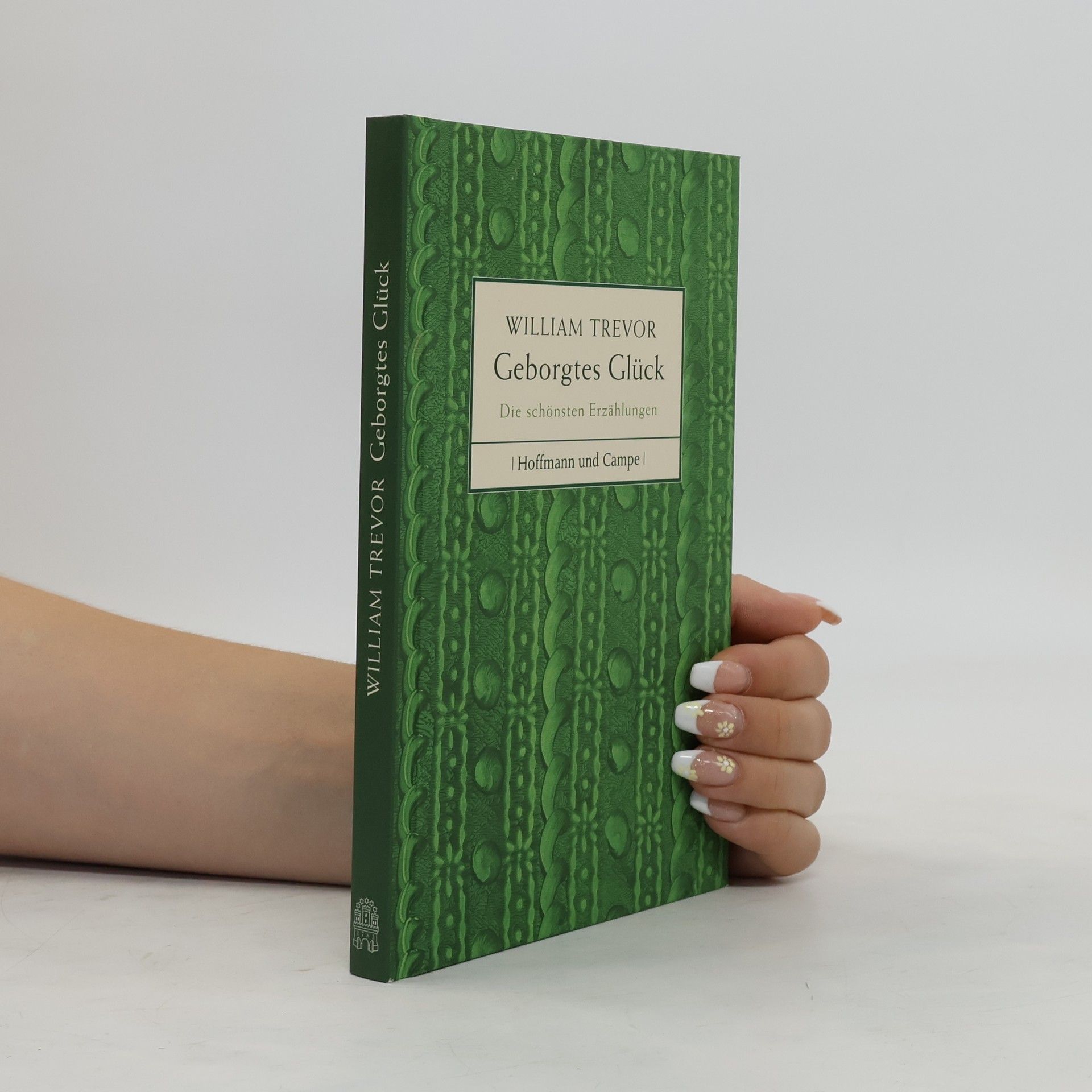 William Trevor Geborgtes Glück