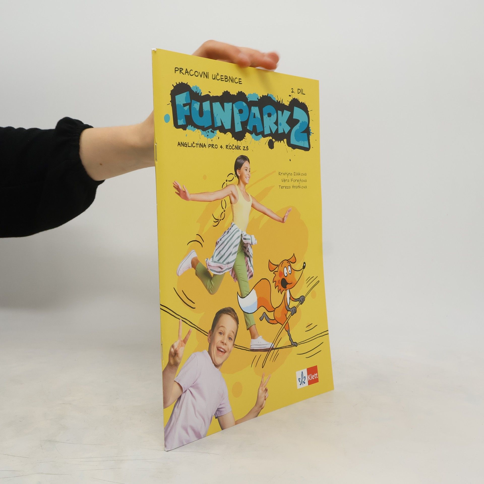 Kristýna Elišková Funpark 2. Angličtina pro 4. ročník ZŠ. Pracovní učebnice