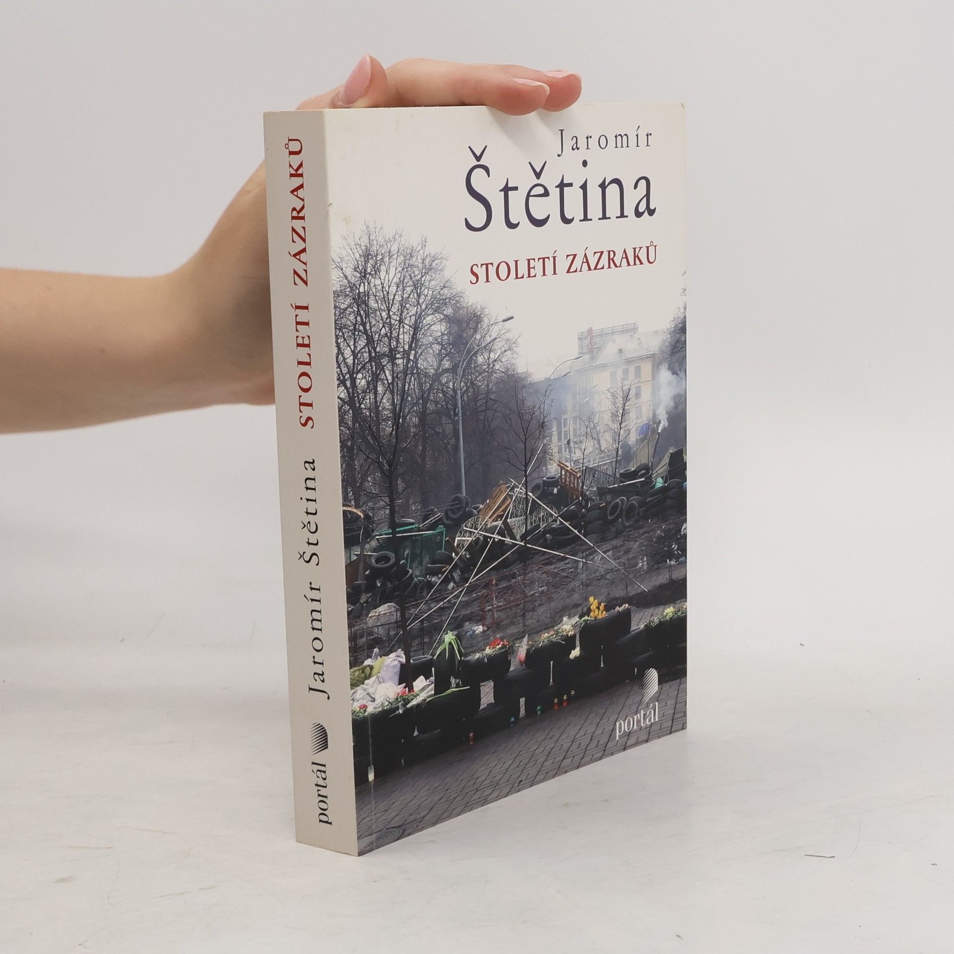 Jaromír Štětina Století zázraků