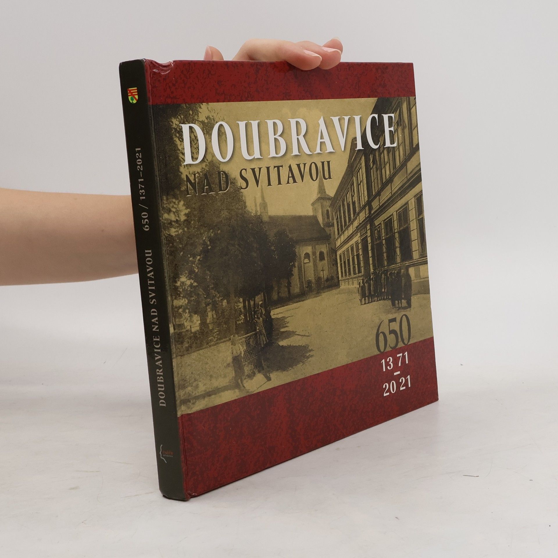 Eva Sáňková Doubravice nad Svitavou (1371-2021)