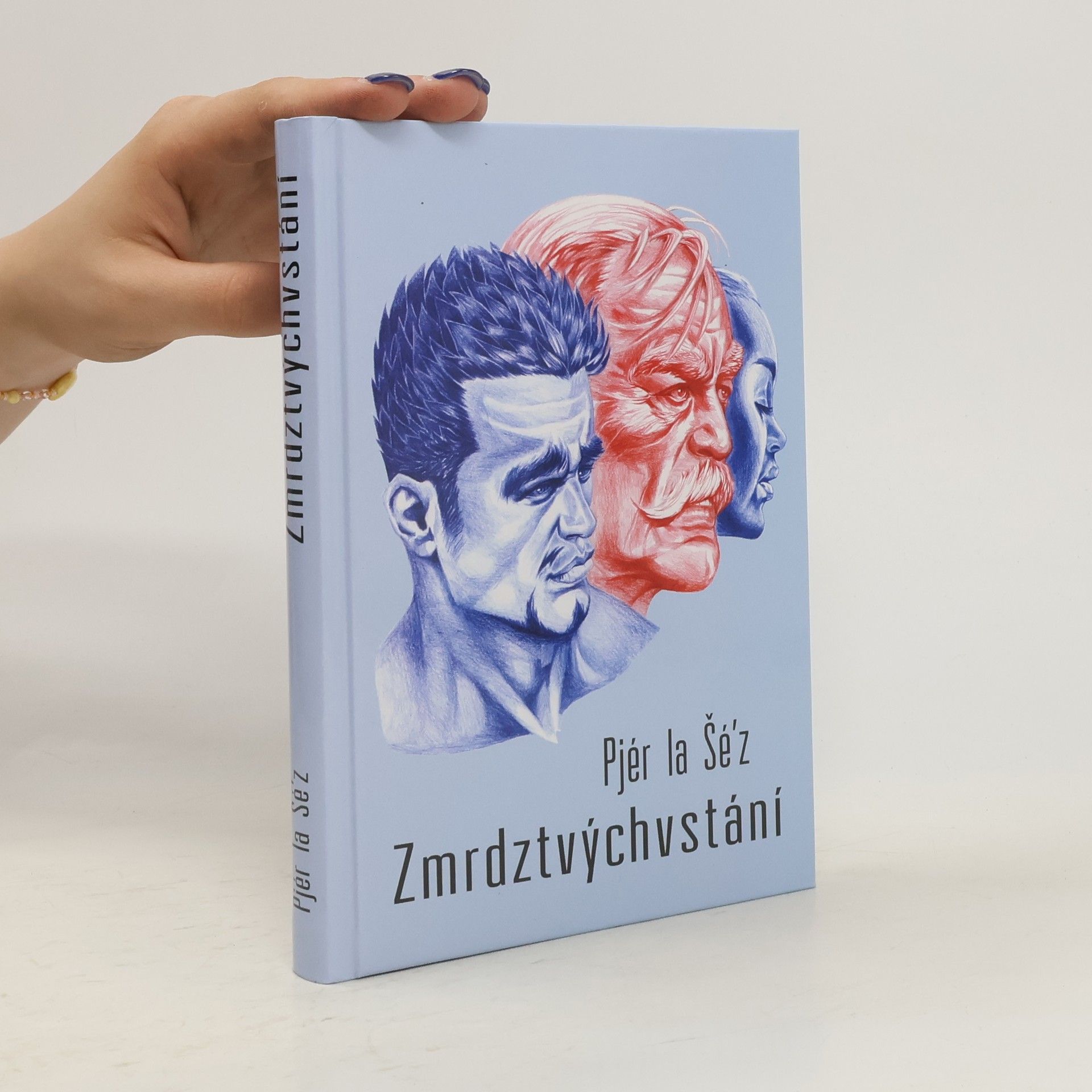 Pjér la Šéz Zmrdztvýchvstání