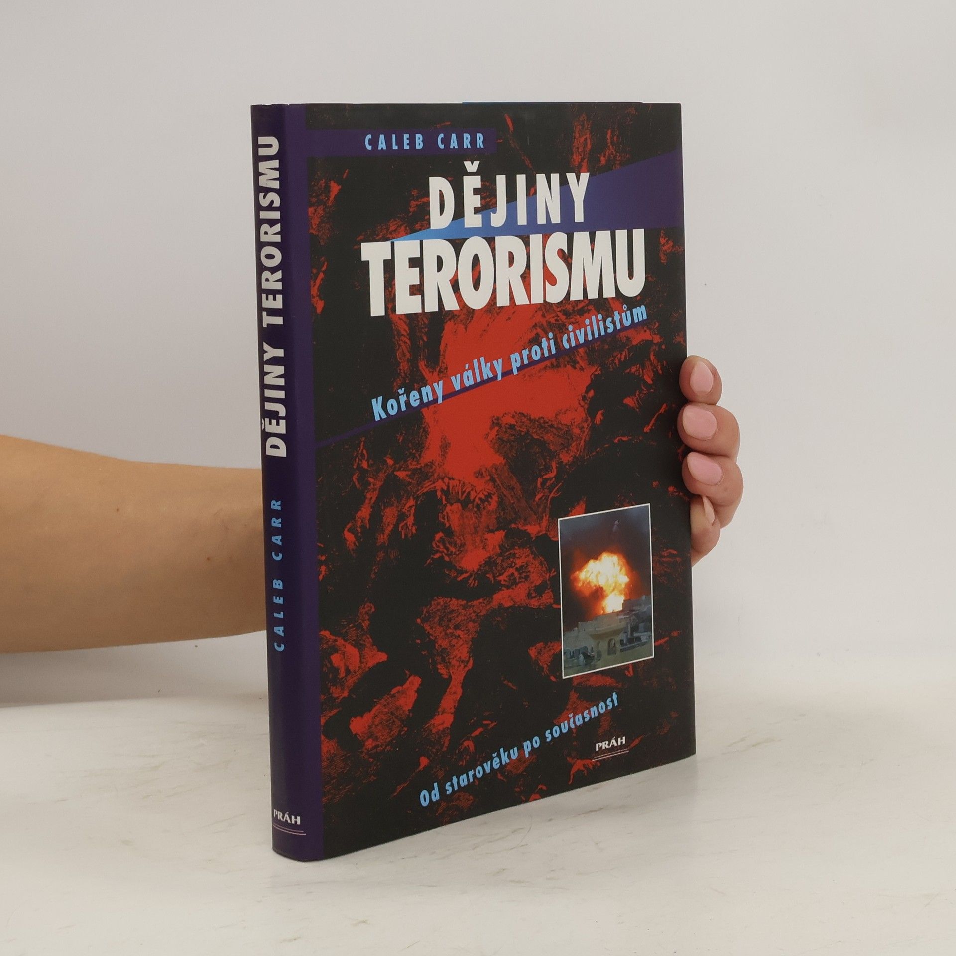 Caleb Carr Dějiny terorismu