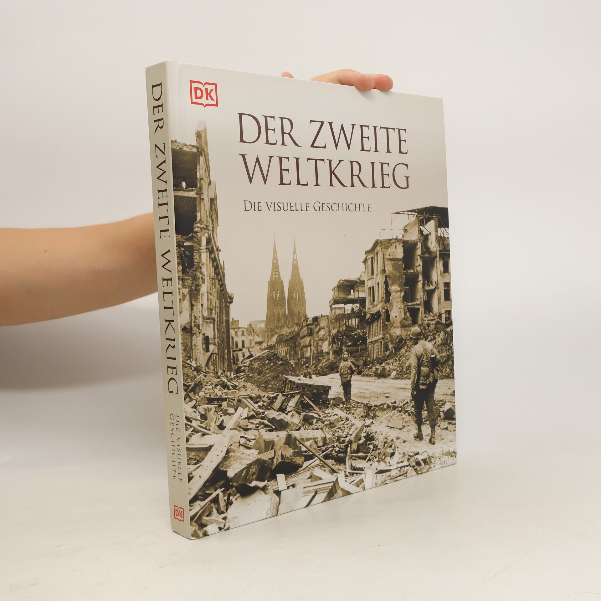 Richard Holmes Der Zweite Weltkrieg