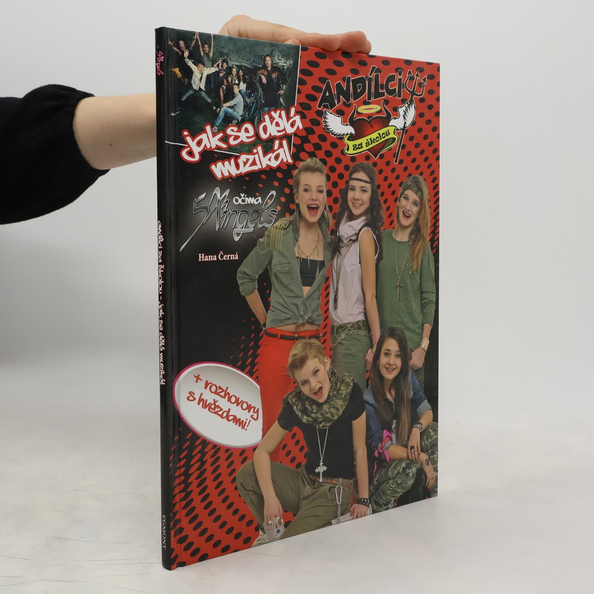 Hana Černá 5Angels Andílci za školou Jak se dělá muzikál