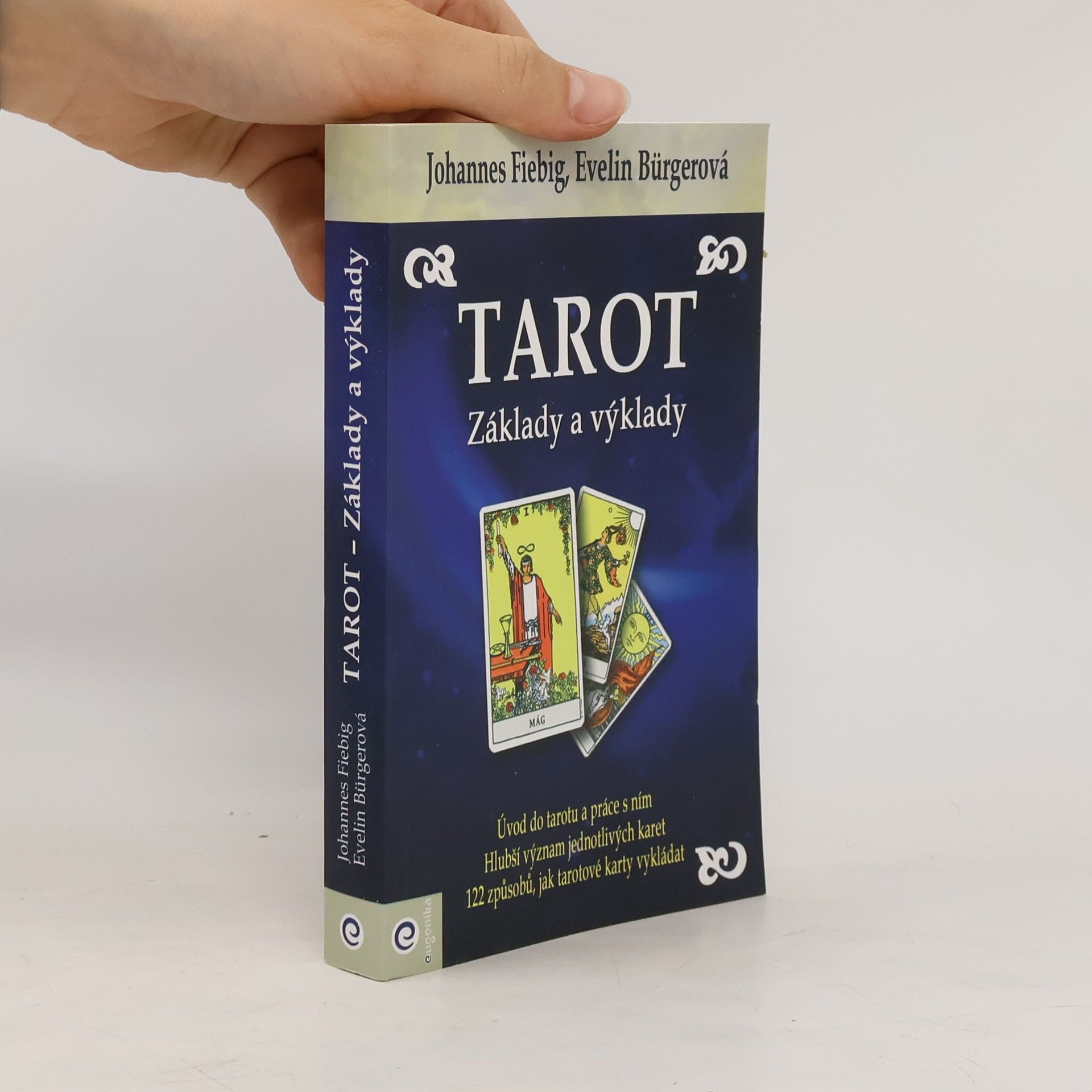 Evelin Bürger Tarot - Základy a výklady