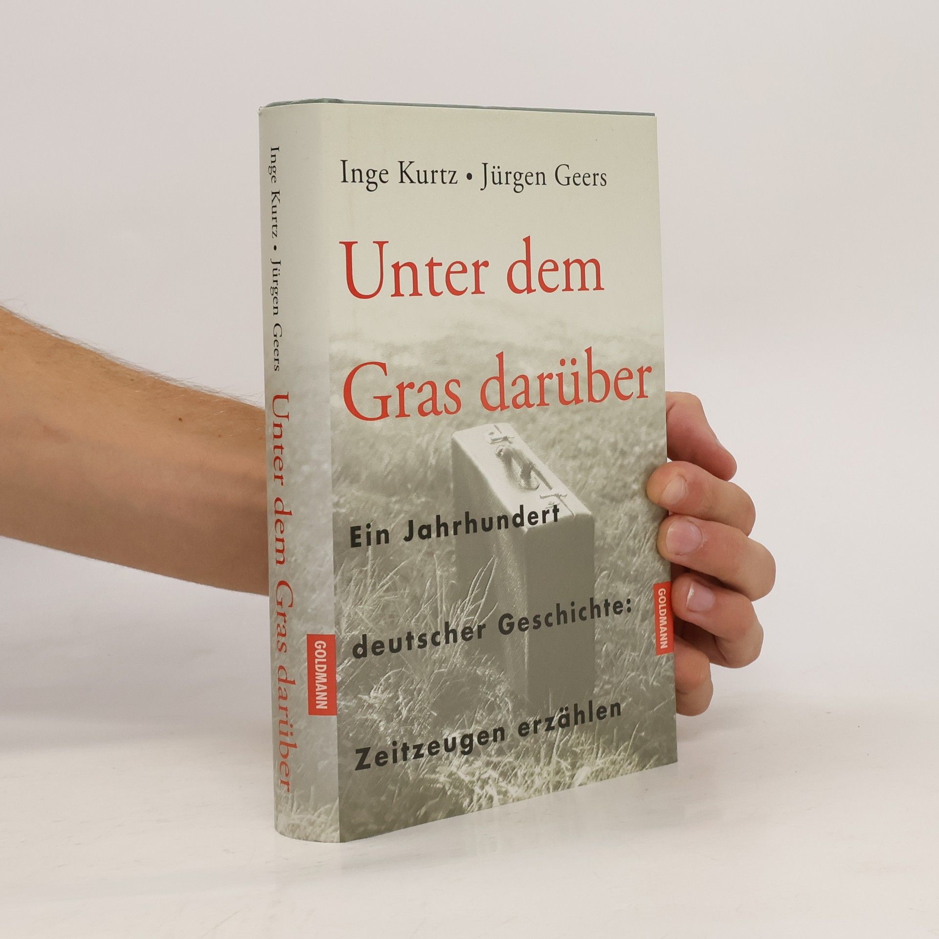 Inge Kurtz Unter dem Gras darüber