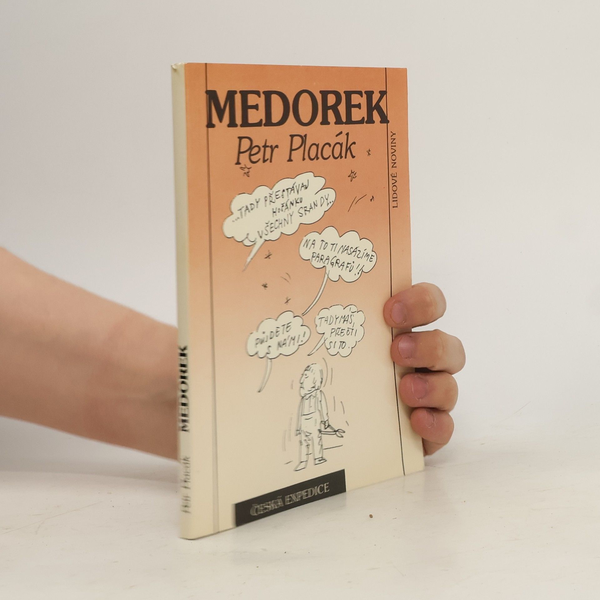 Petr Placák Medorek