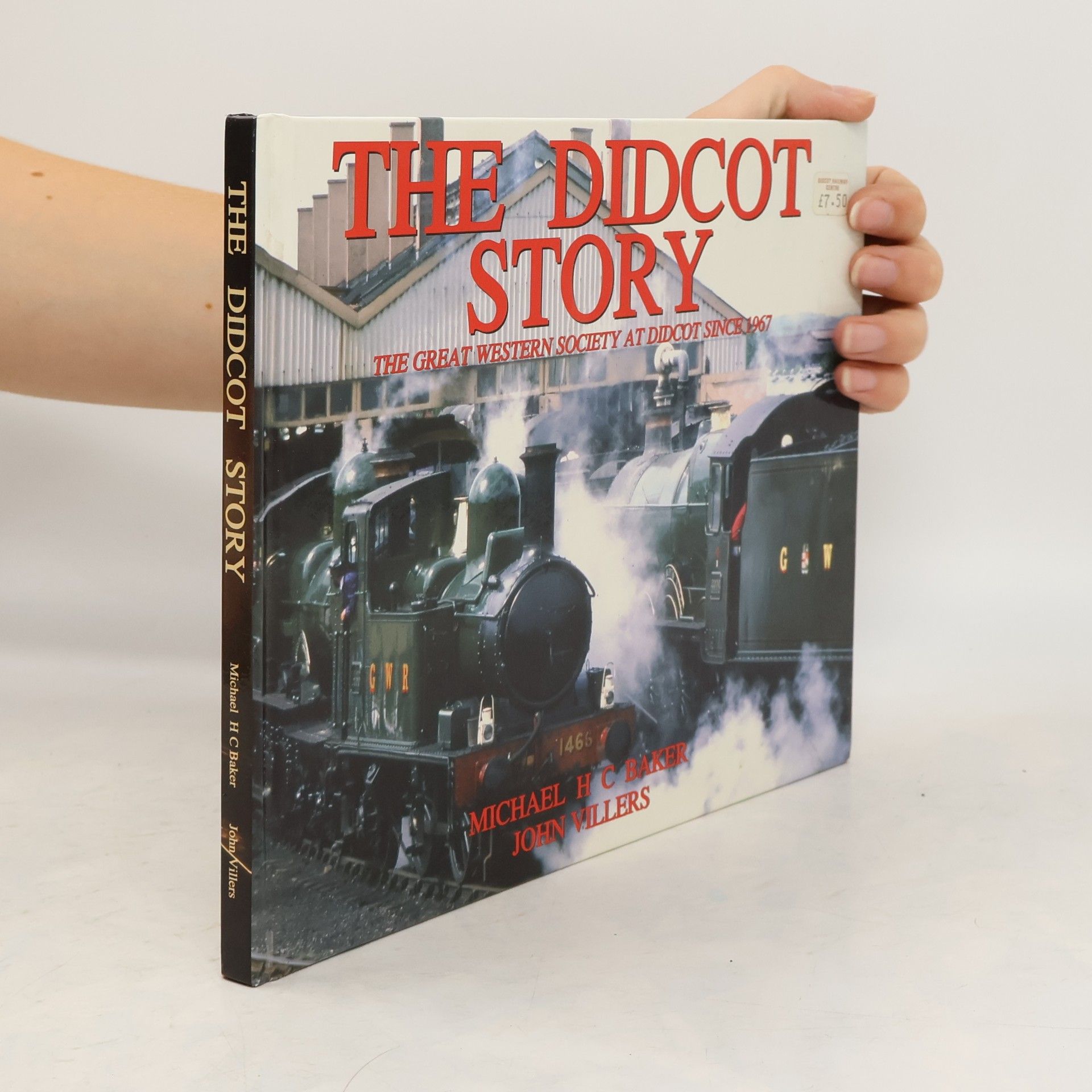 Michael Baker The Didcot Story