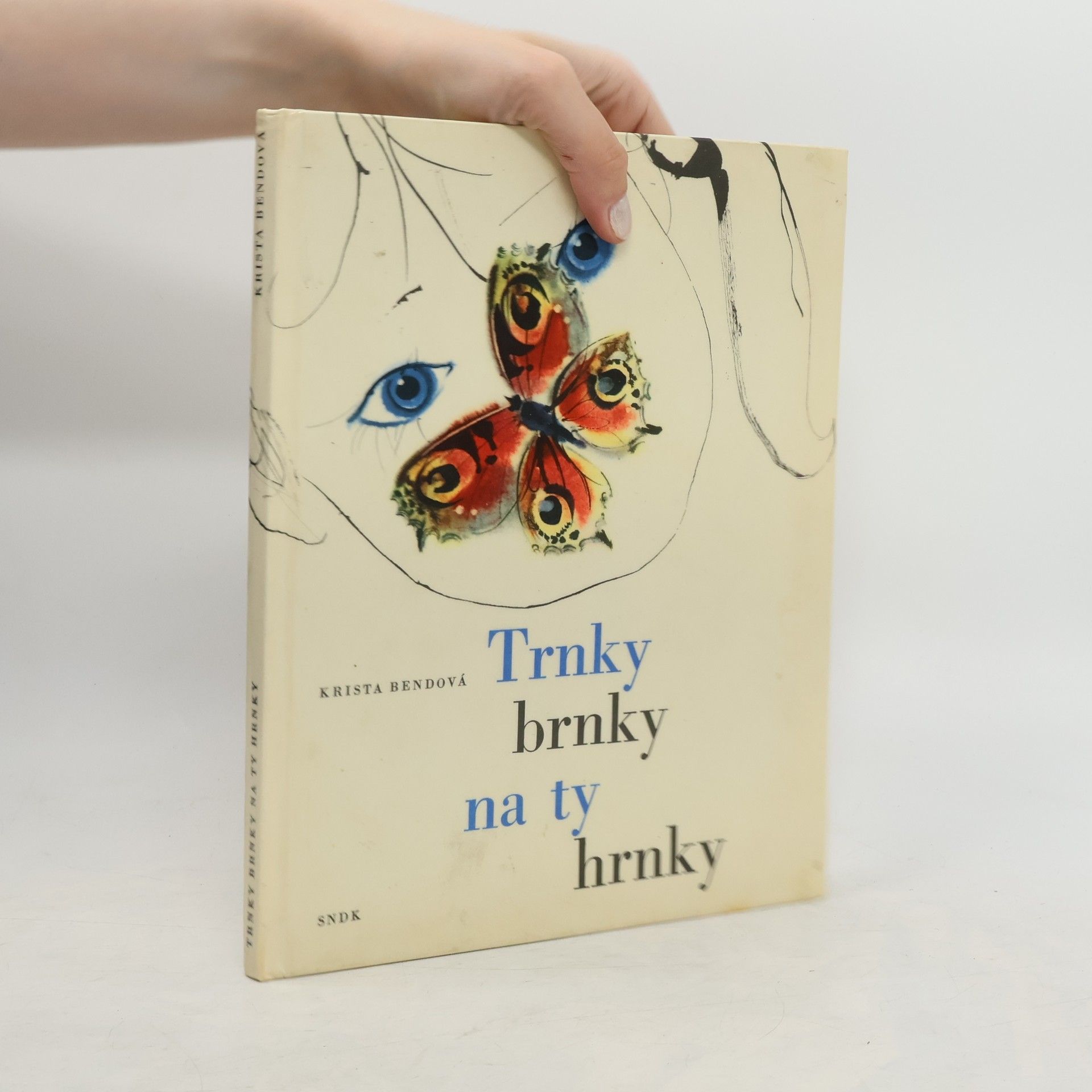 Zdeněk Kriebel Trnky, brnky na ty hrnky