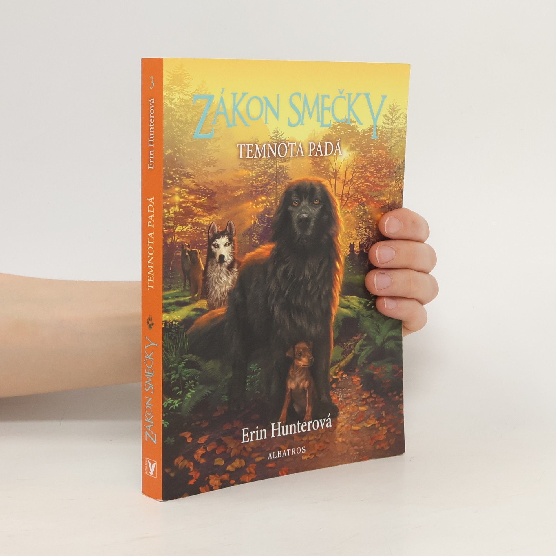 Erin Hunter Zákon smečky: Temnota padá
