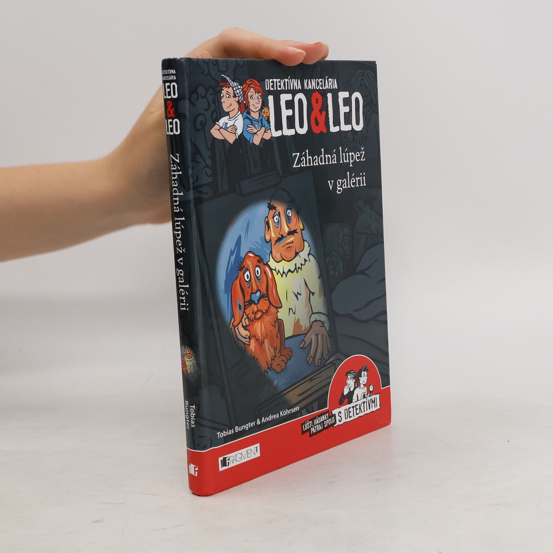 Tobias Bungter Detektivní kancelář Leo & Leo. Záhadná lúpež v galérii