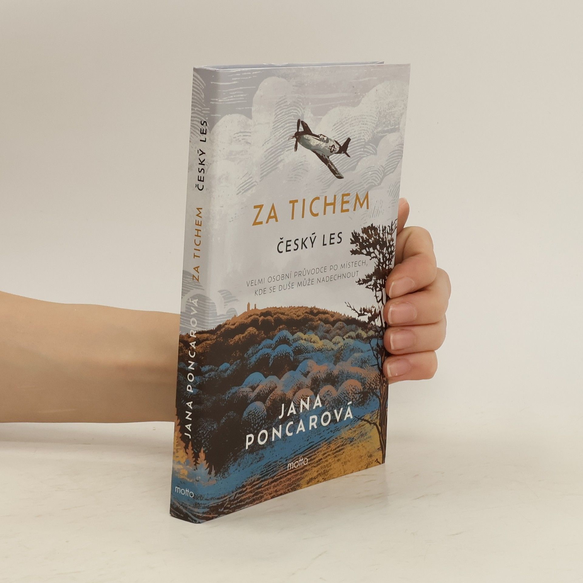 Jana Poncarová Za tichem: Český les