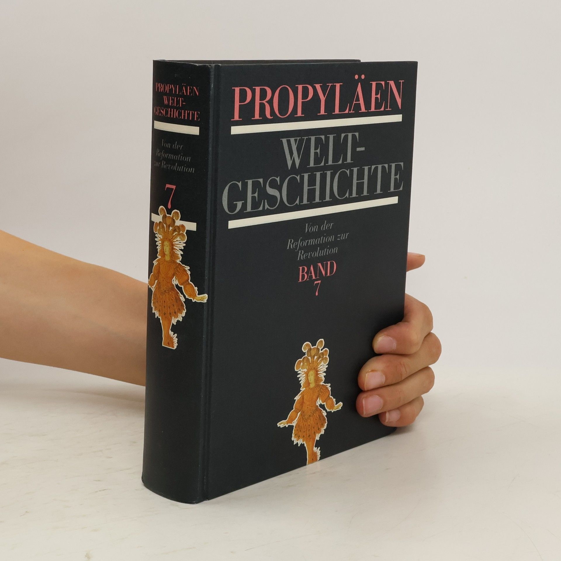 kolektiv Propyläen Weltgeschichte 7