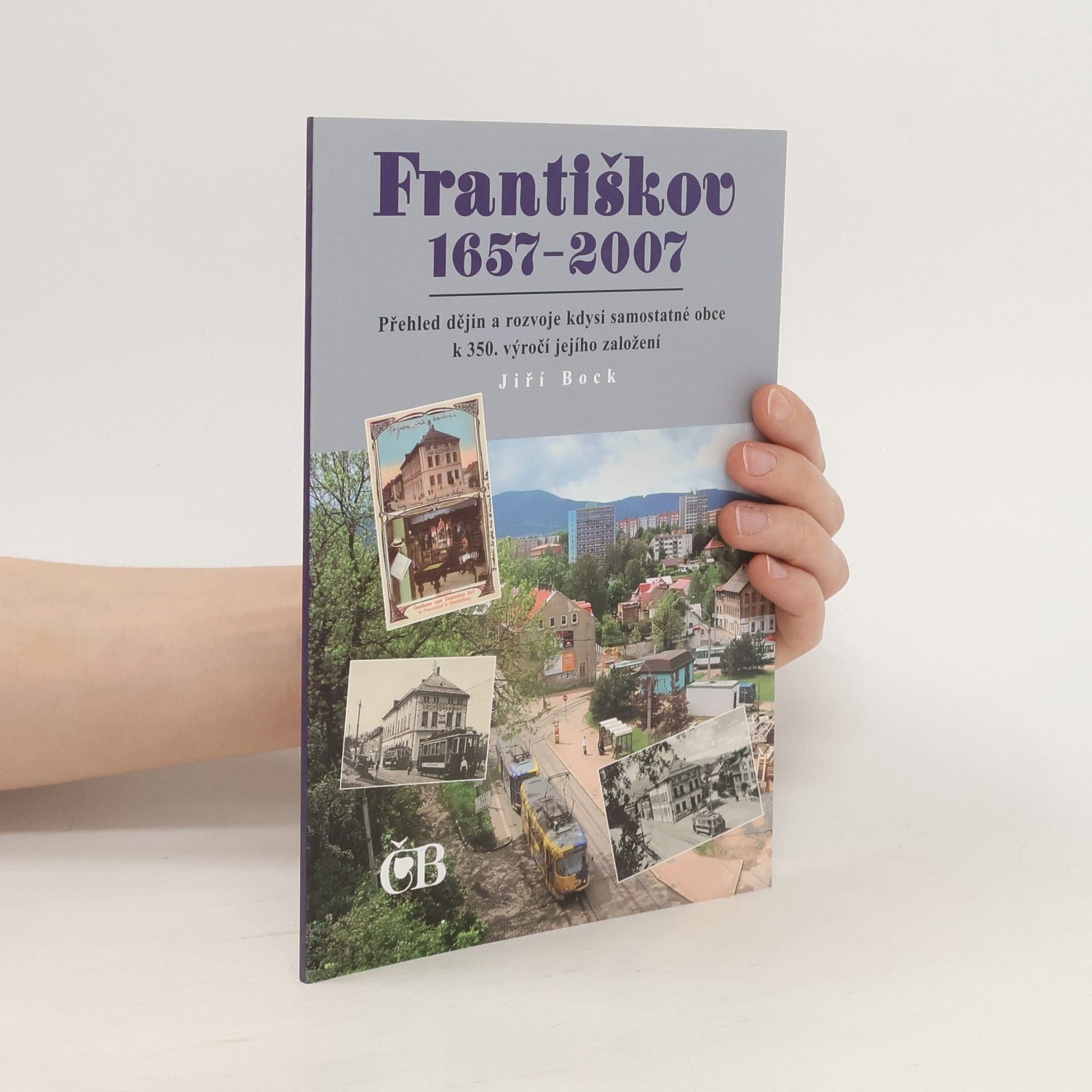 Jiří Bock Františkov 1657 - 2007
