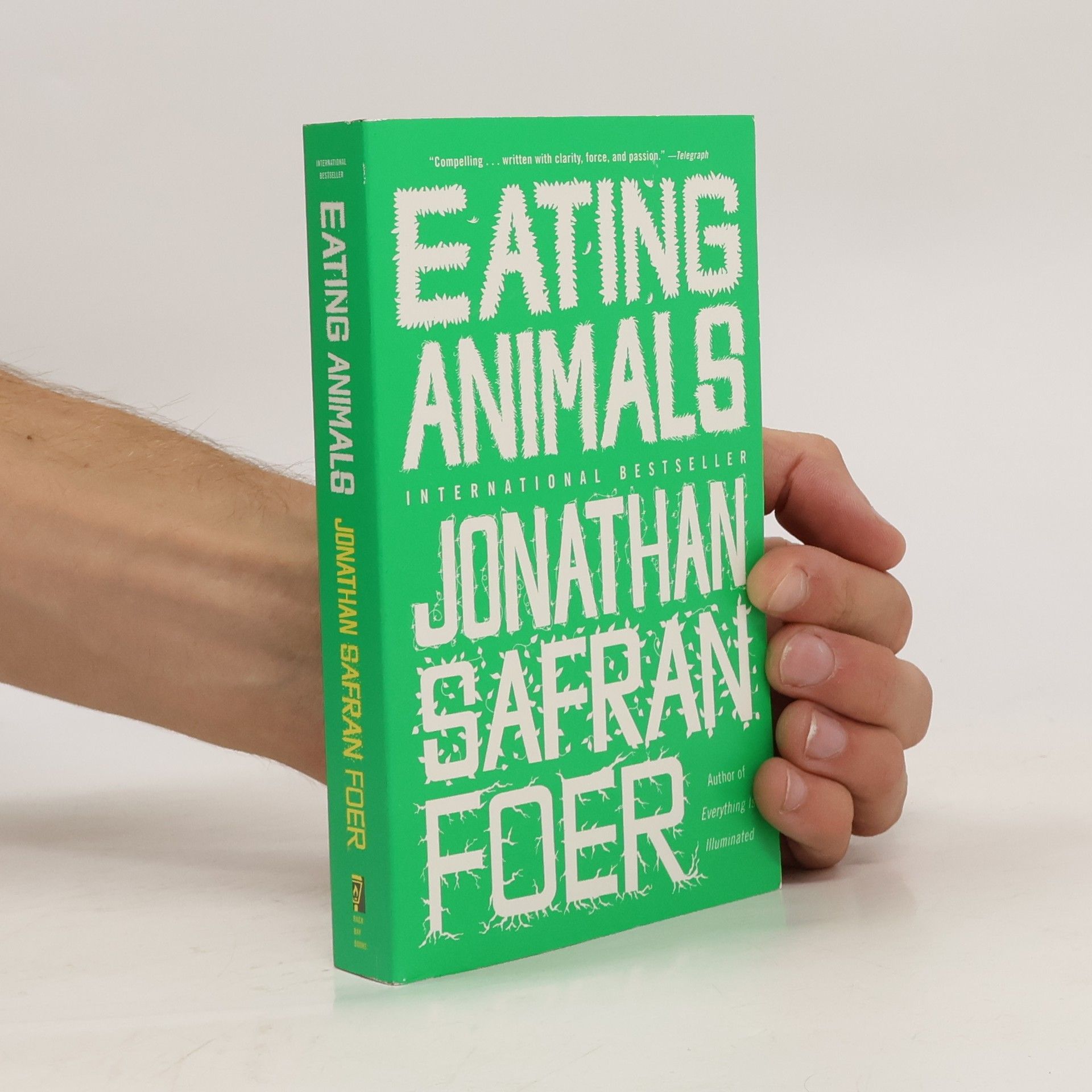 Jonathan Safran Foer Eating animals