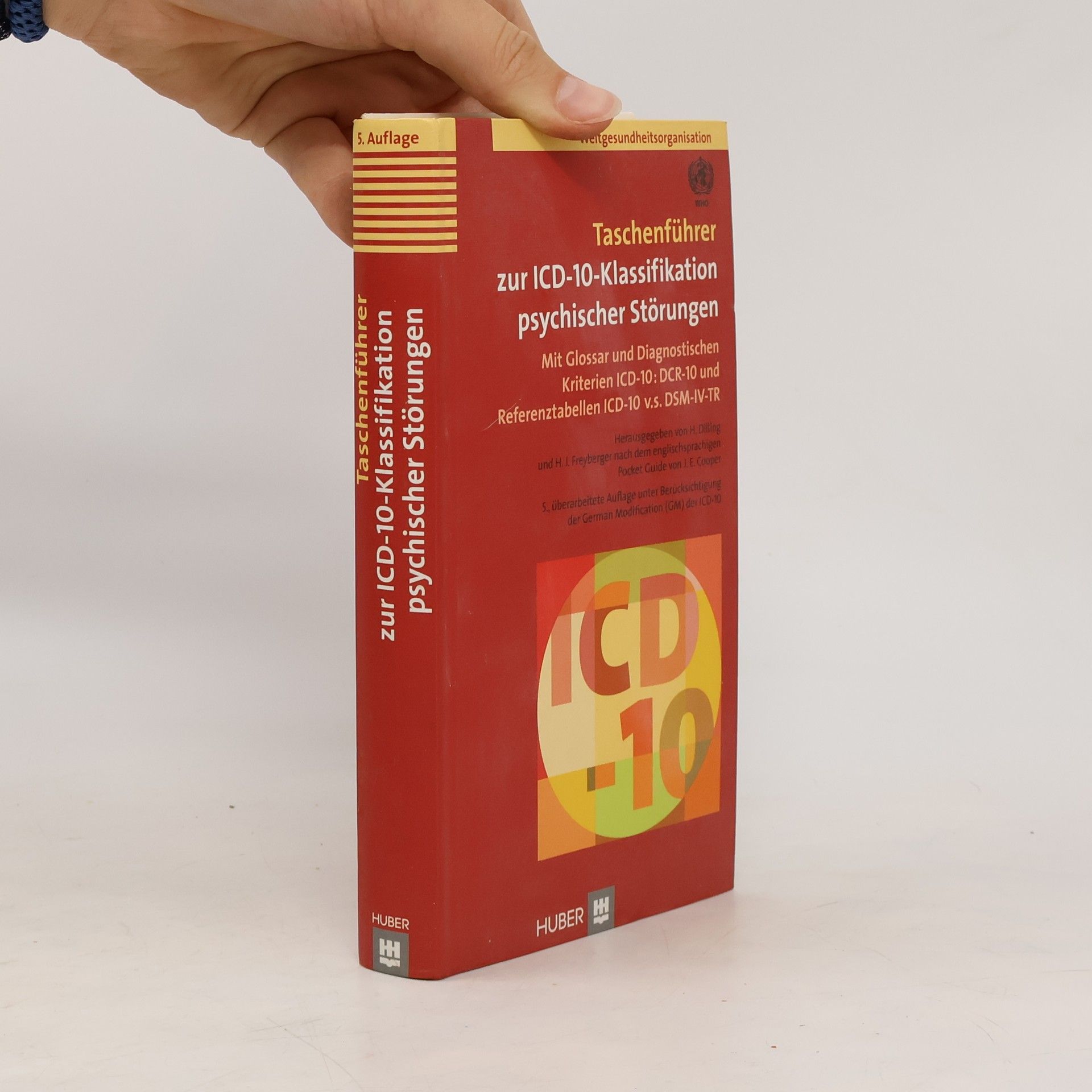 Horst Dilling Taschenführer zur ICD-10-Klassifikation psychischer Störungen